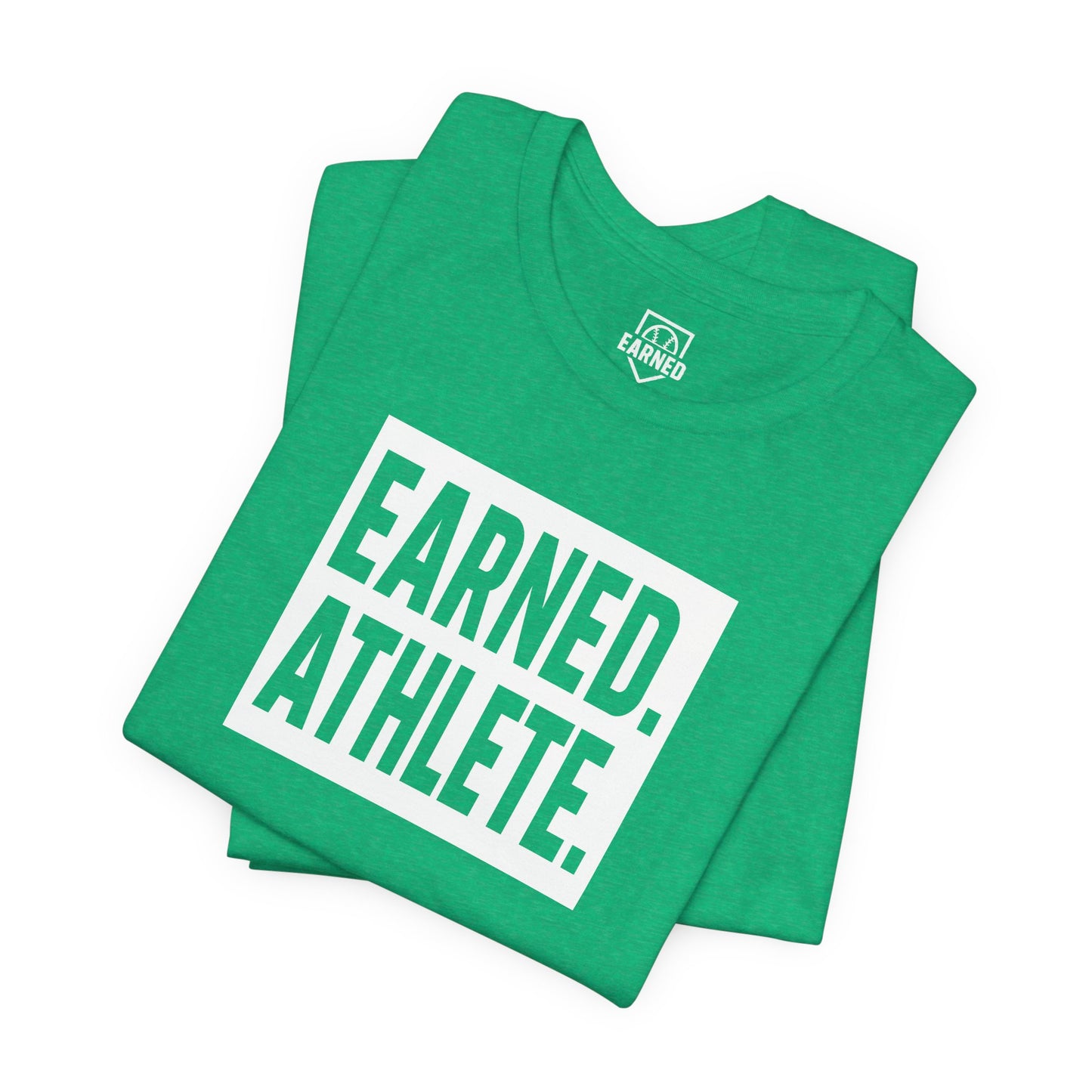EARNED. ATHLETE. Tee (White Font)