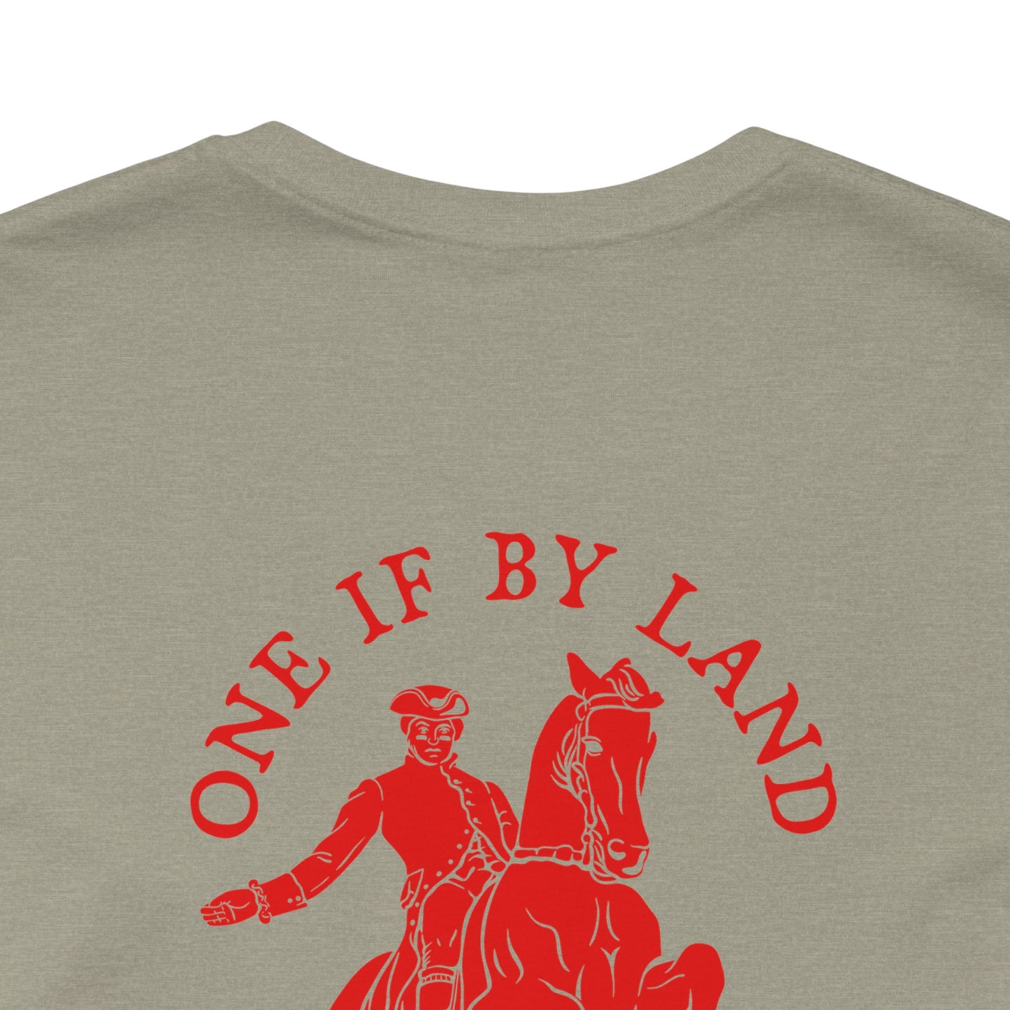 ONE IF BY LAND, TWO IF IT'S A DOUBLE Tee (Paul Revere Red)