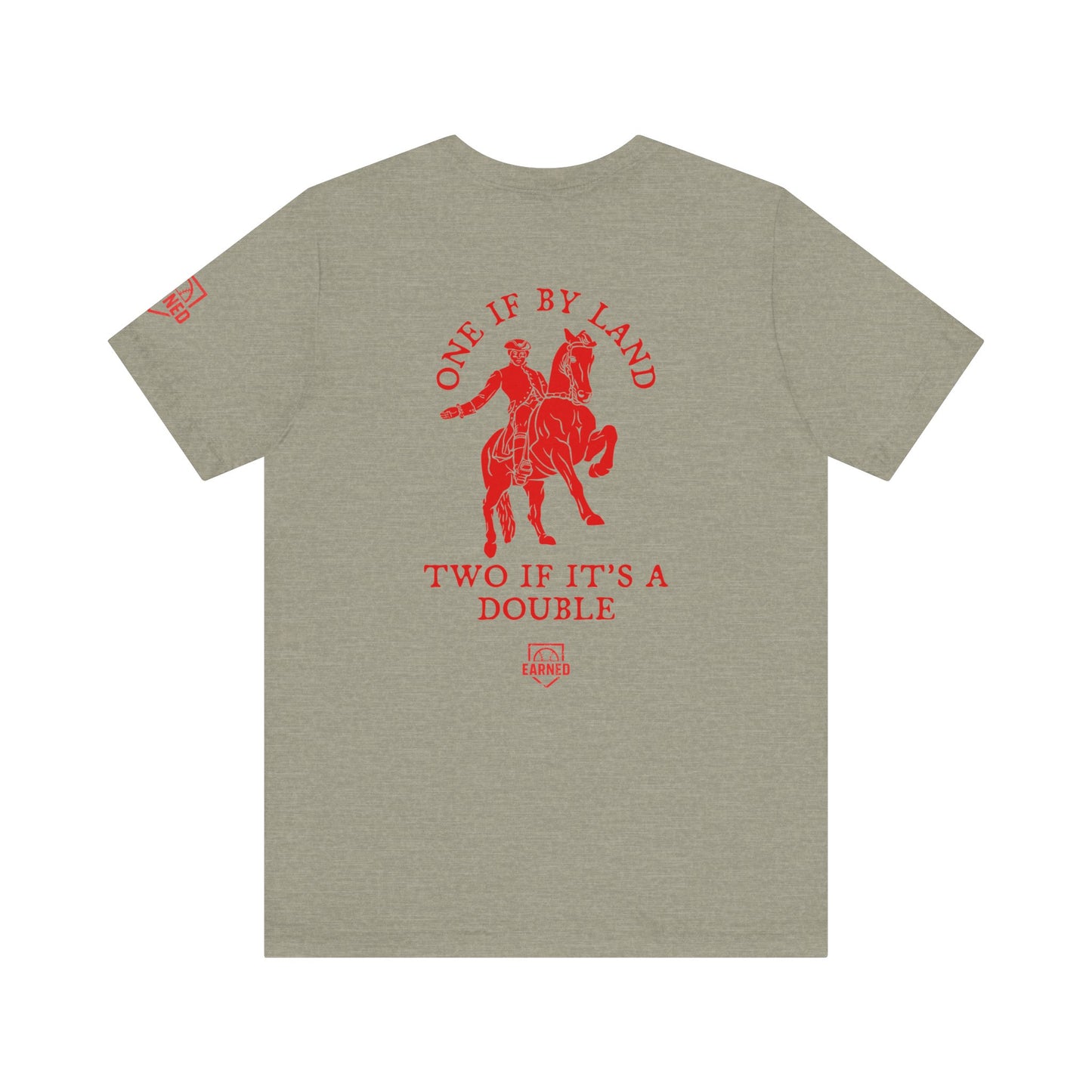 ONE IF BY LAND, TWO IF IT'S A DOUBLE Tee (Paul Revere Red)