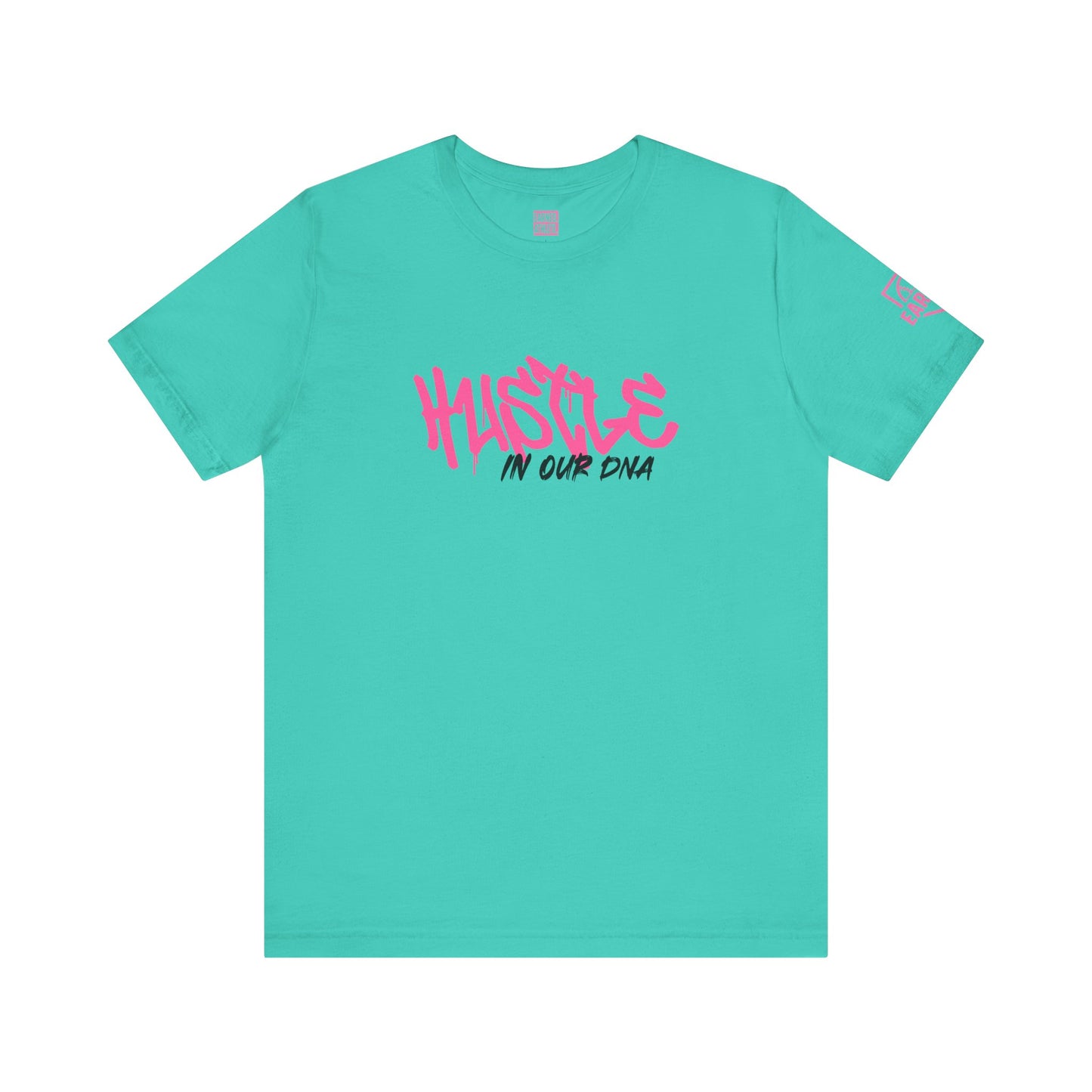 HUSTLE IN OUR DNA Tee (Pink Font)