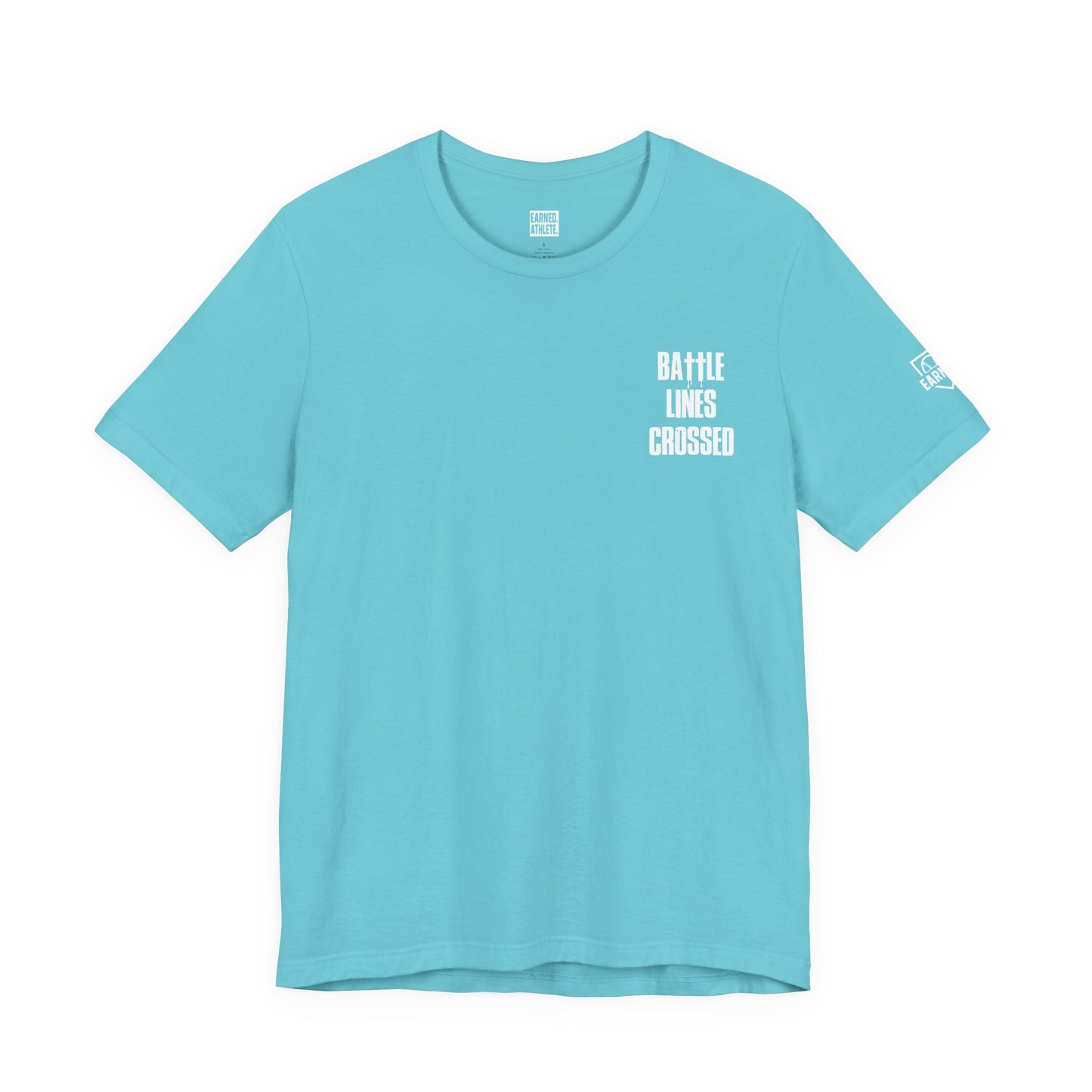 "BATTLE LINES CROSSED" Tee (White Font)