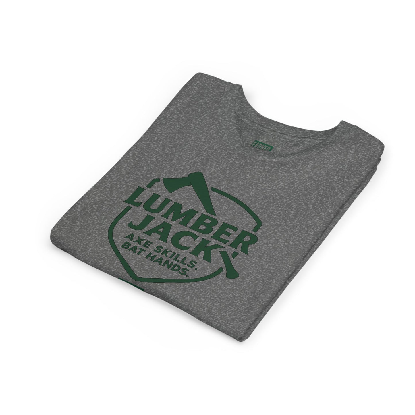 LUMBER JACK. AXE SKILLS. BAT HANDS. Youth Tee