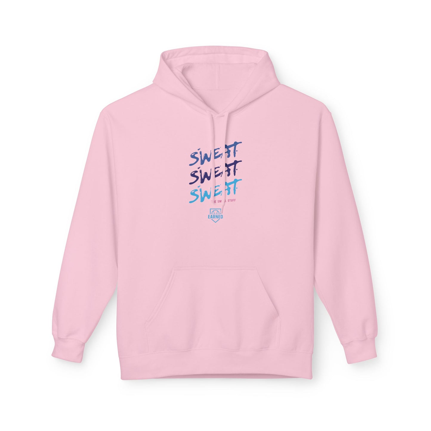 SWEAT THE SMALL STUFF Hoodie