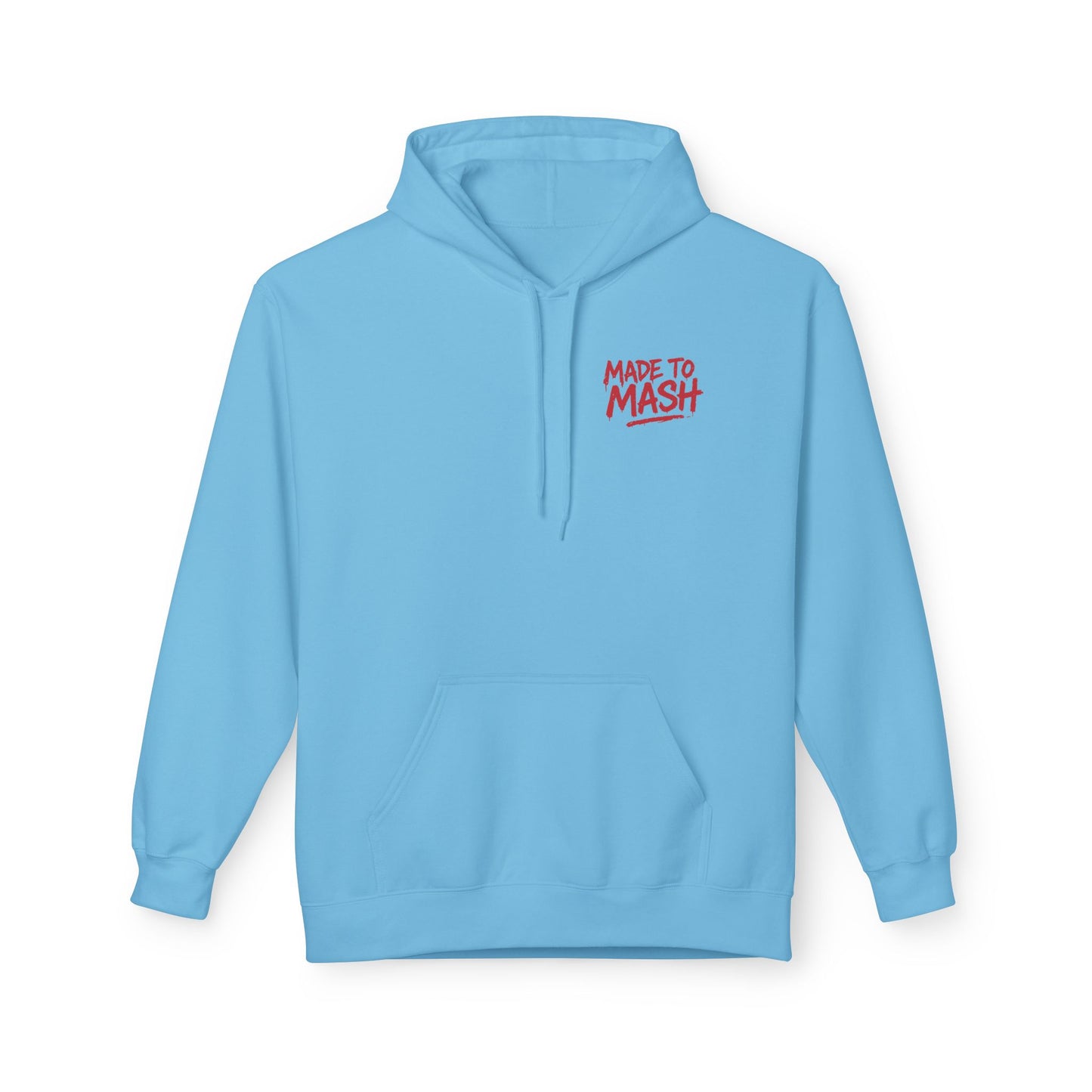 MADE TO MASH Hoodie