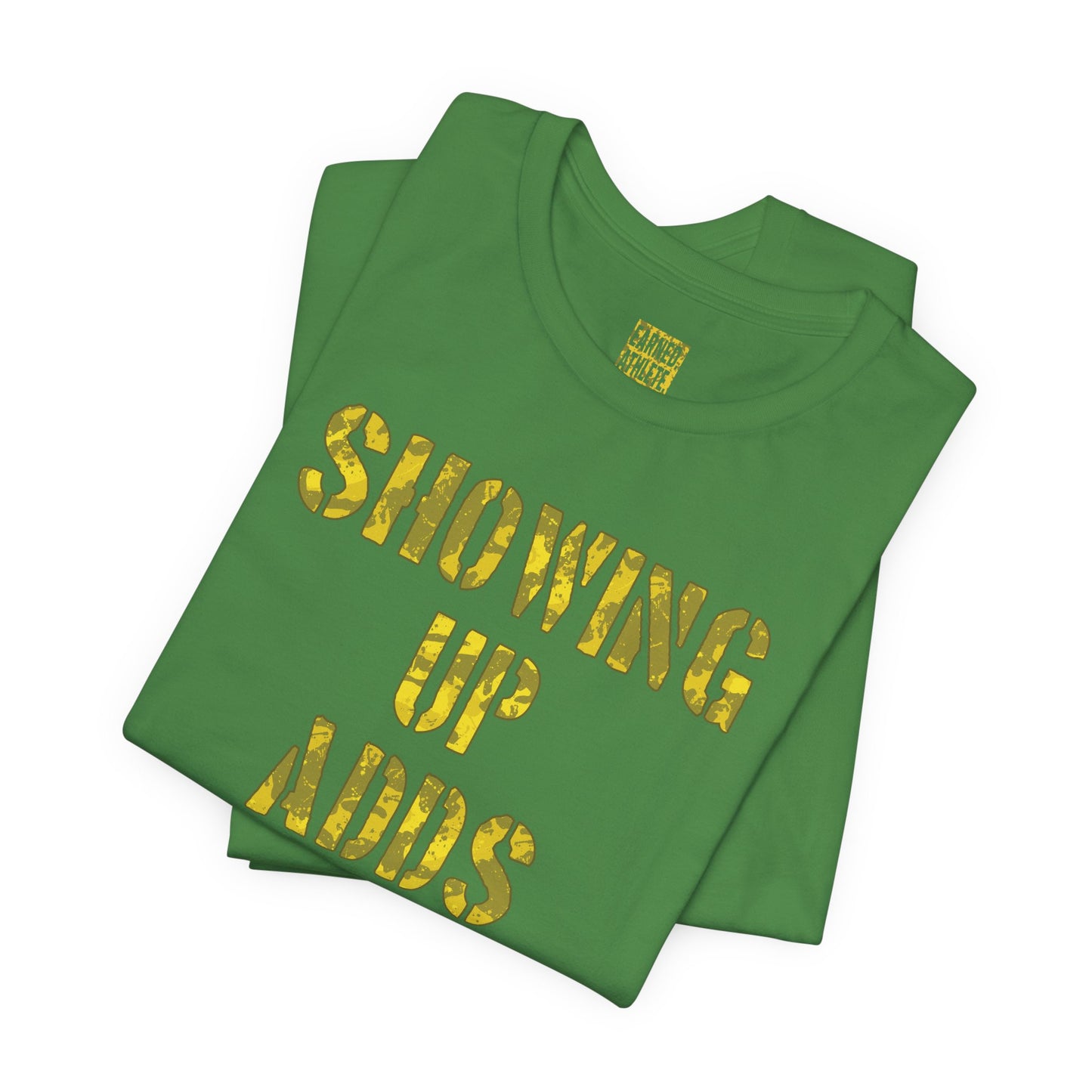 SHOWING UP ADDS UP Tee (Yellow Camo Font)