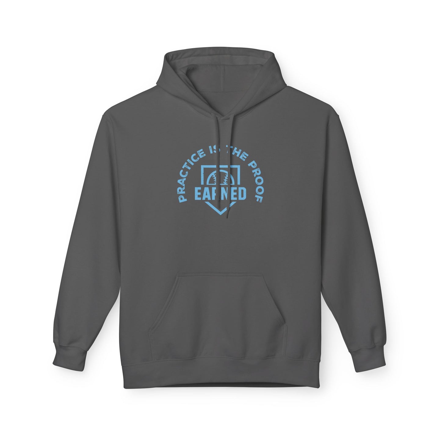 PRACTICE IS THE PROOF Hoodie (Light Blue Font)
