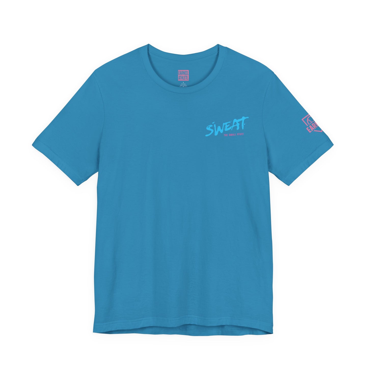 SWEAT THE SMALL STUFF Tee