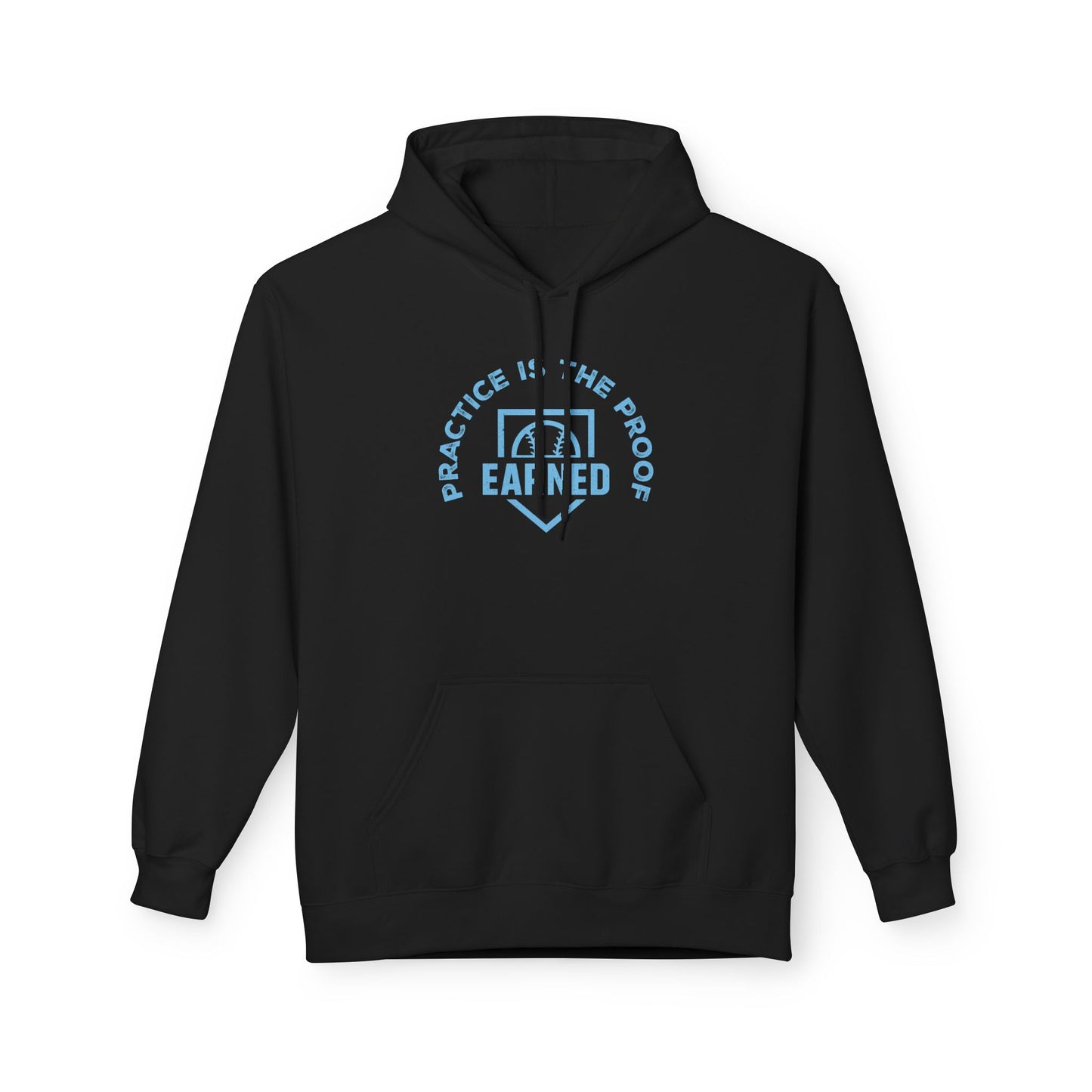 PRACTICE IS THE PROOF Hoodie (Light Blue Font)