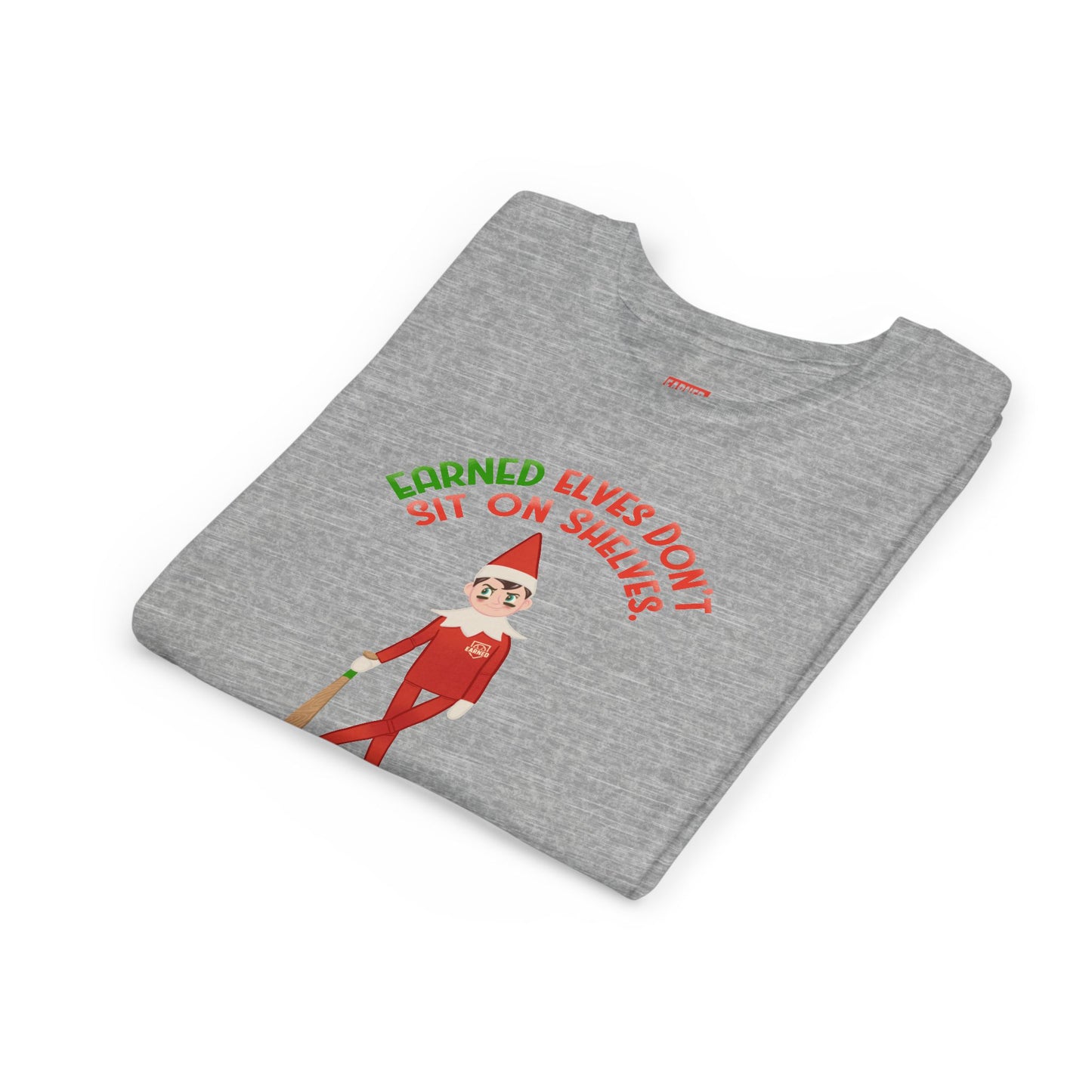 EARNED ELVES DON'T SIT ON SHELVES Youth Tee - SLEIGH SQUAD Collection