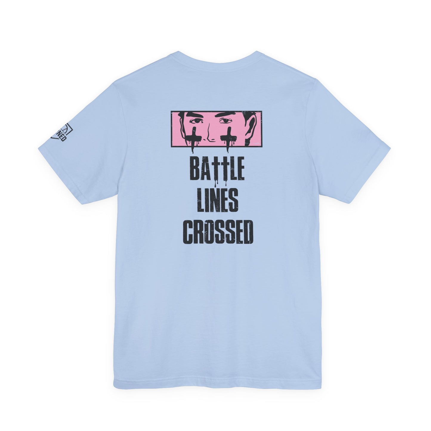 BATTLE LINES CROSSED Tee (Black Font)