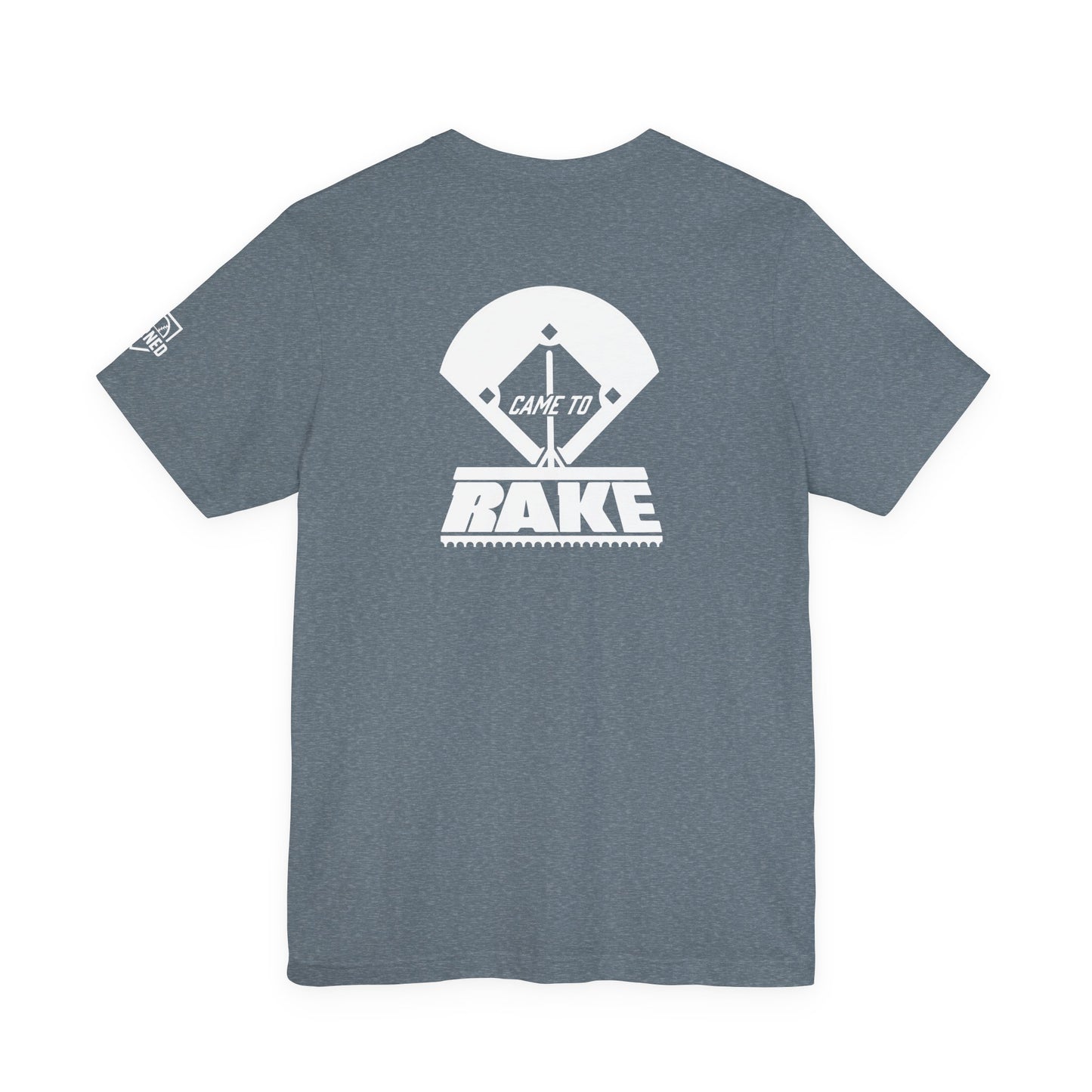 CAME TO RAKE Tee (White Font)