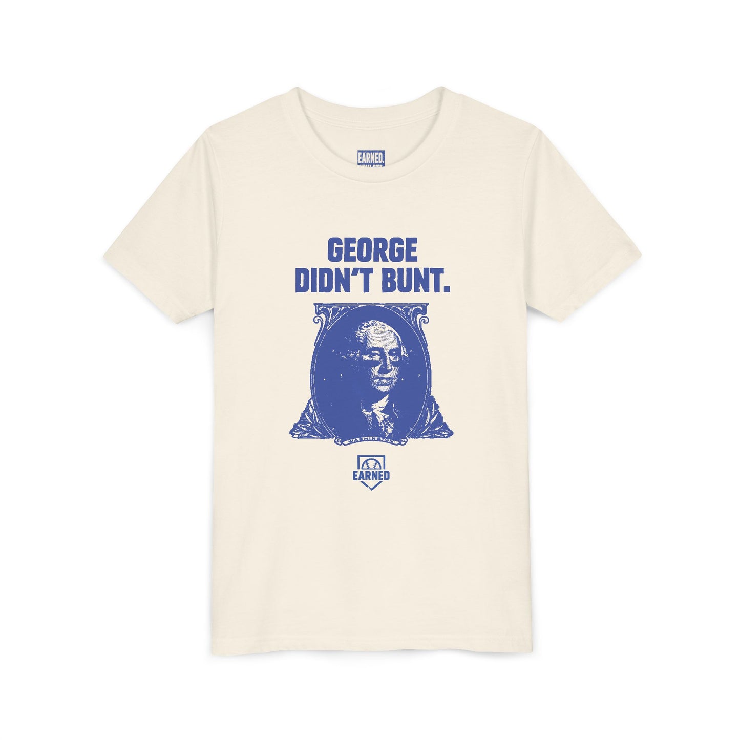 GEORGE DIDN'T BUNT Youth Tee (Blue Font)