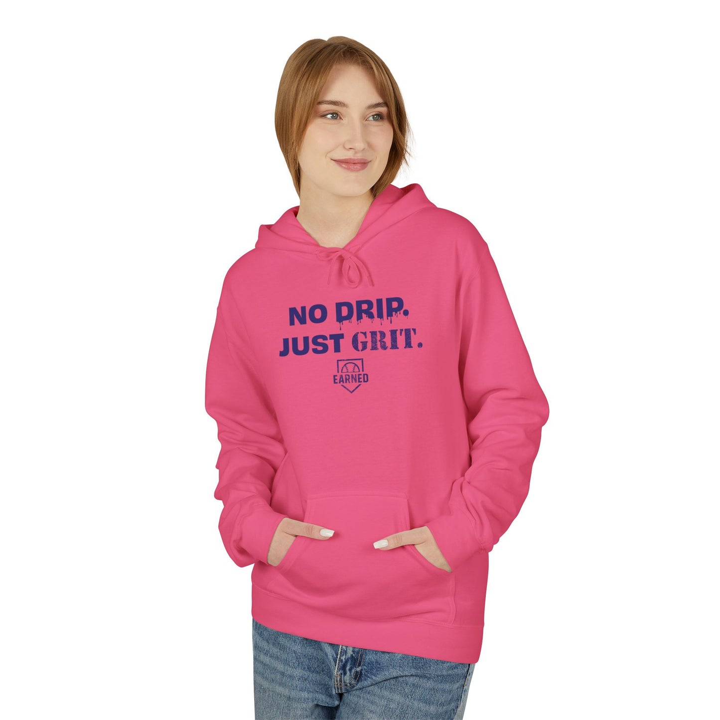 NO DRIP. JUST GRIT. Hoodie (Dark Blue Font)
