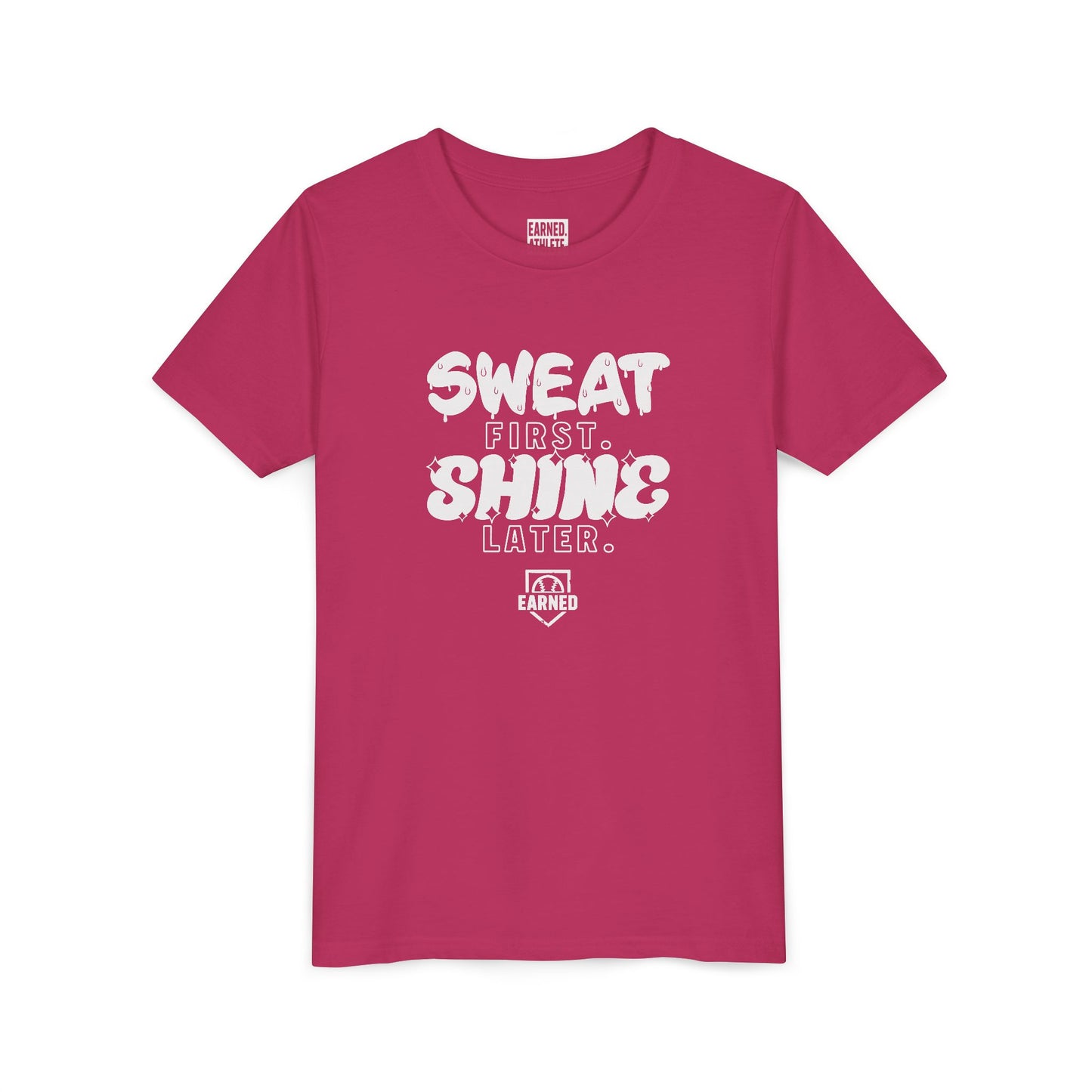 SWEAT FIRST. SHINE LATER. Youth Tee (White Font)
