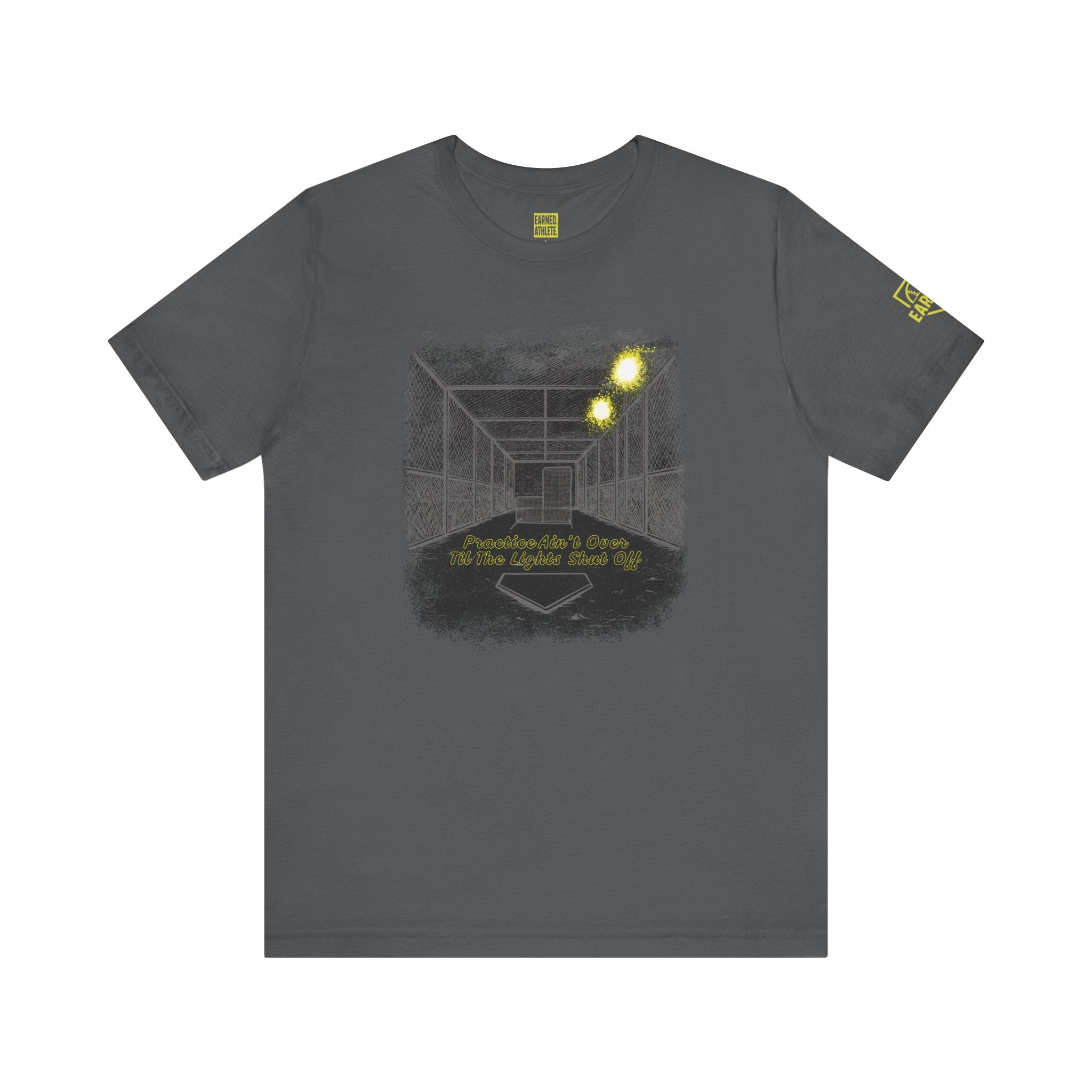 PRACTICE AIN'T OVER TILL THE LIGHTS SHUT OFF Tee (Dark)