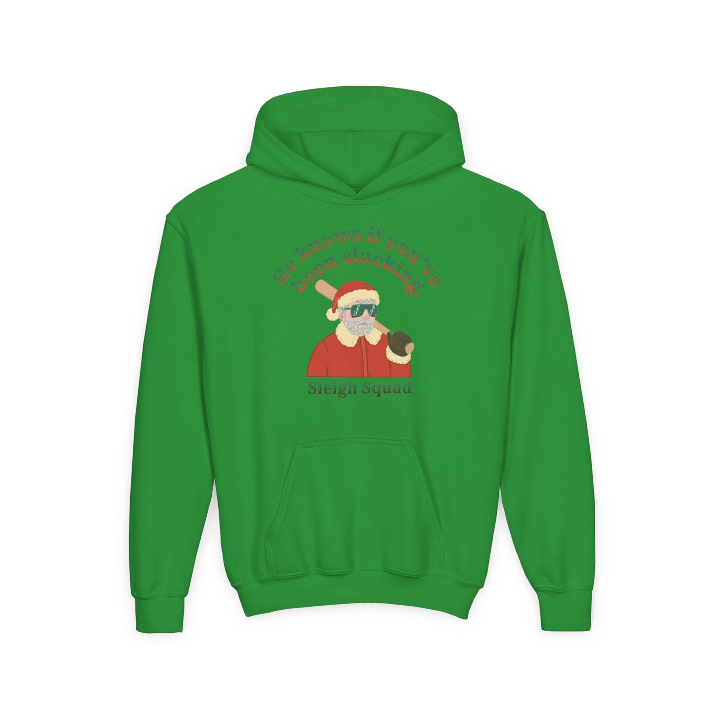 HE KNOWS IF YOU'VE BEEN SLACKING Youth Hoodie - SLEIGH SQUAD Collection