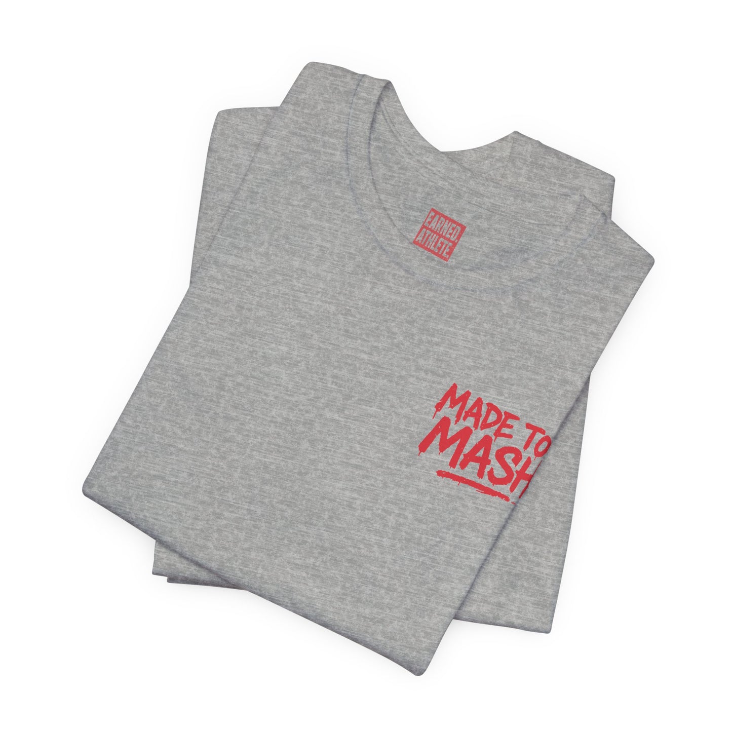 MADE TO MASH Tee