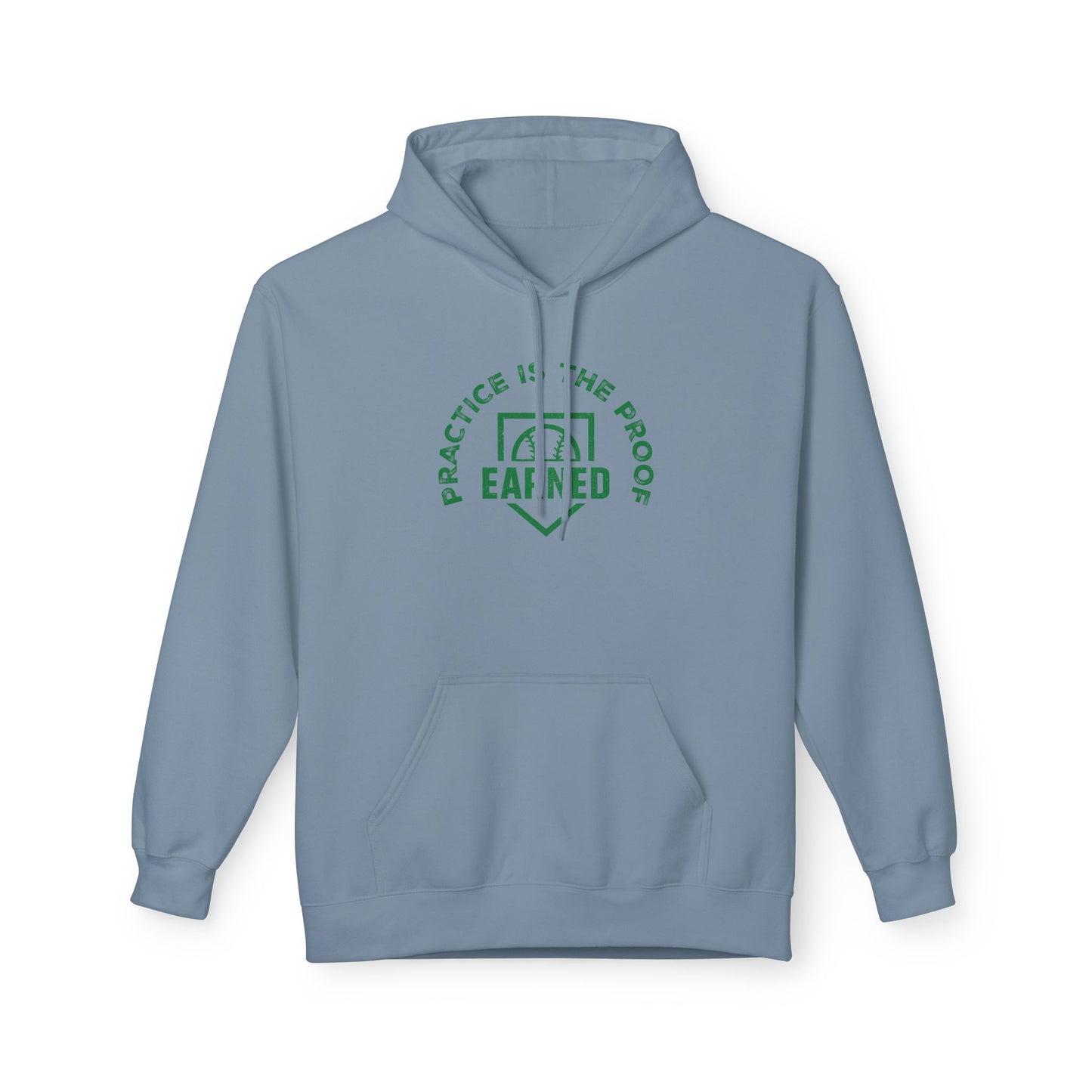 PRACTICE IS THE PROOF Adult Hoodie (Green Logo)