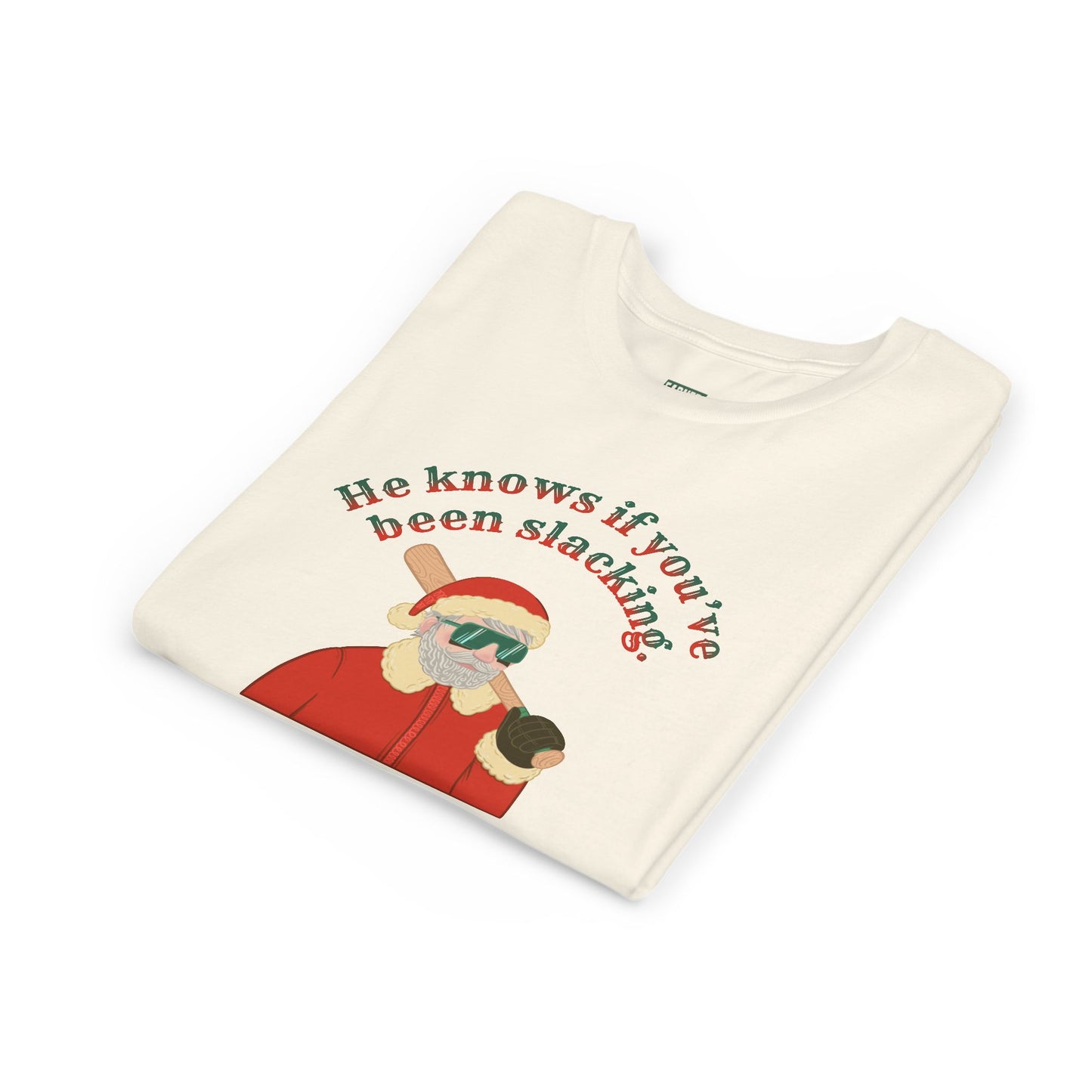 HE KNOWS IF YOU'VE BEEN SLACKING Youth Tee - SLEIGH SQUAD Collection