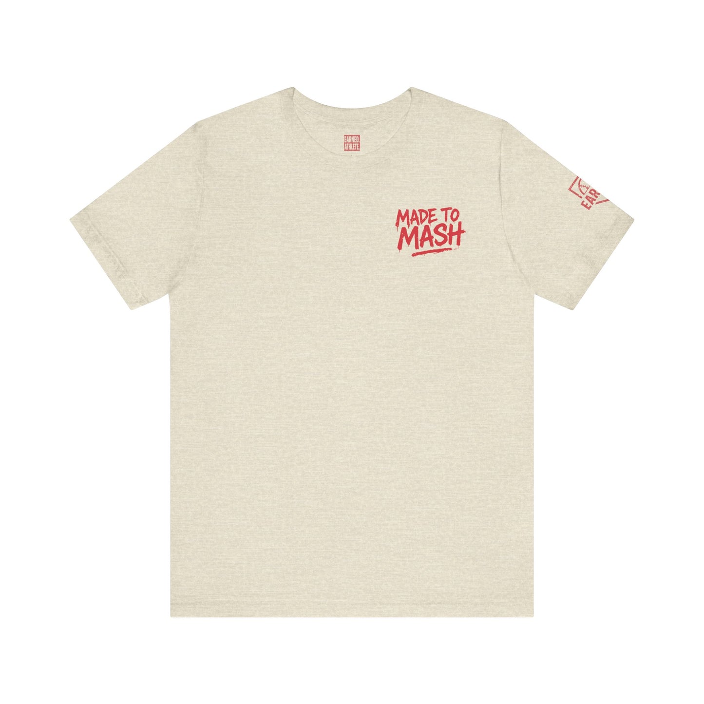 MADE TO MASH Tee