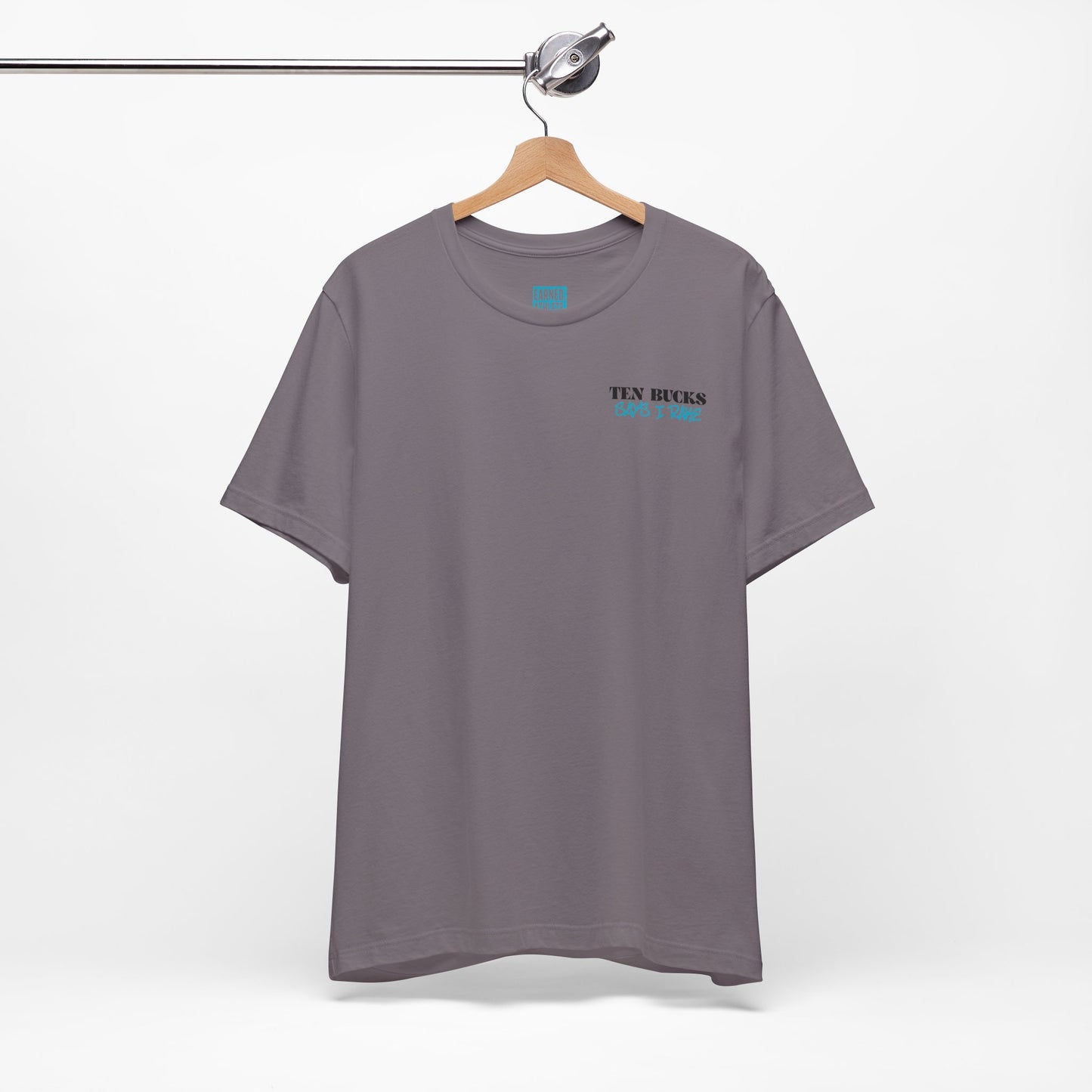 TEN BUCKS SAYS I RAKE Tee (Blue Logo)