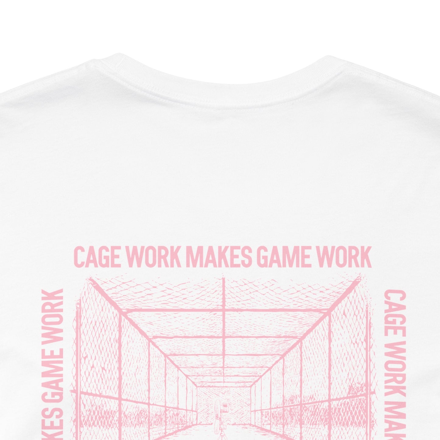 CAGE WORK MAKES GAME WORK (Pink Font)