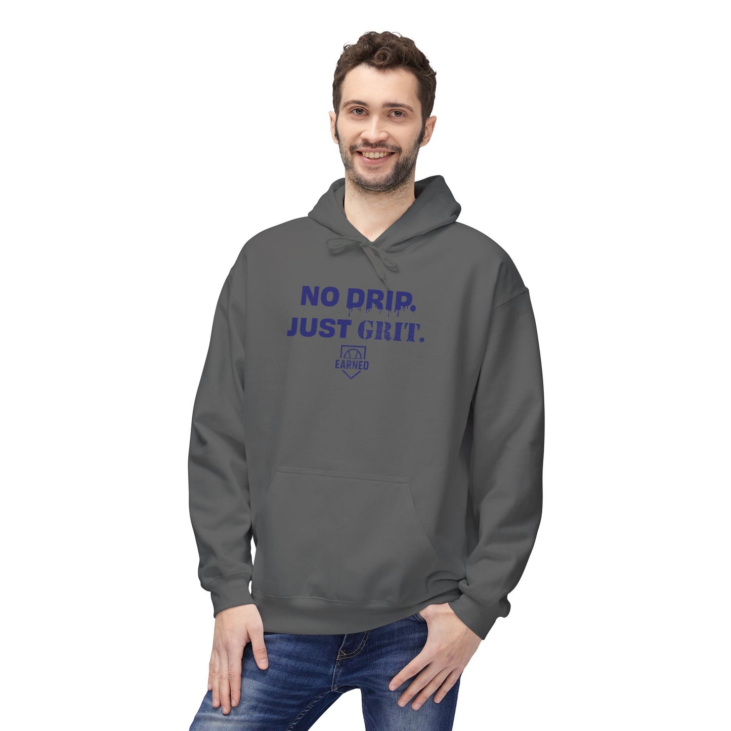 NO DRIP. JUST GRIT. Hoodie (Dark Blue Font)