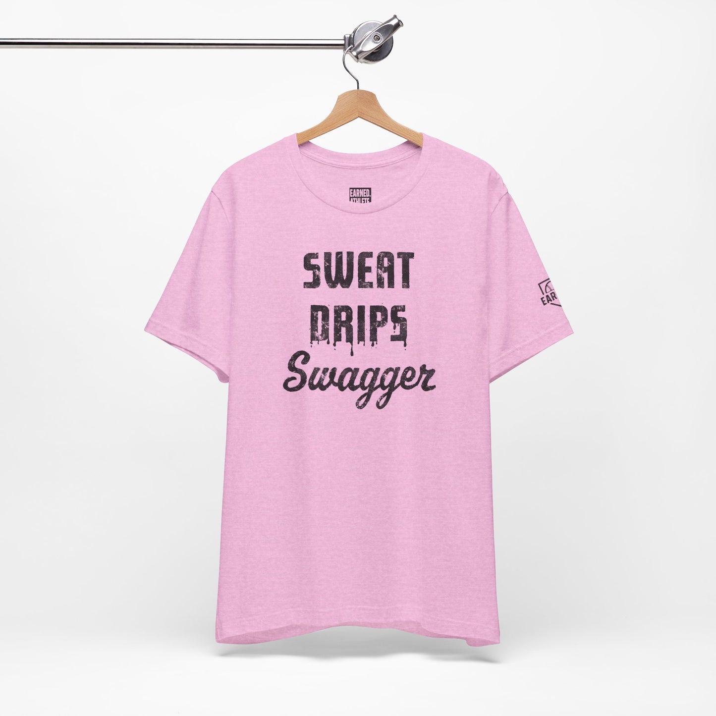 SWEAT DRIPS SWAGGER Tee (Black Font)