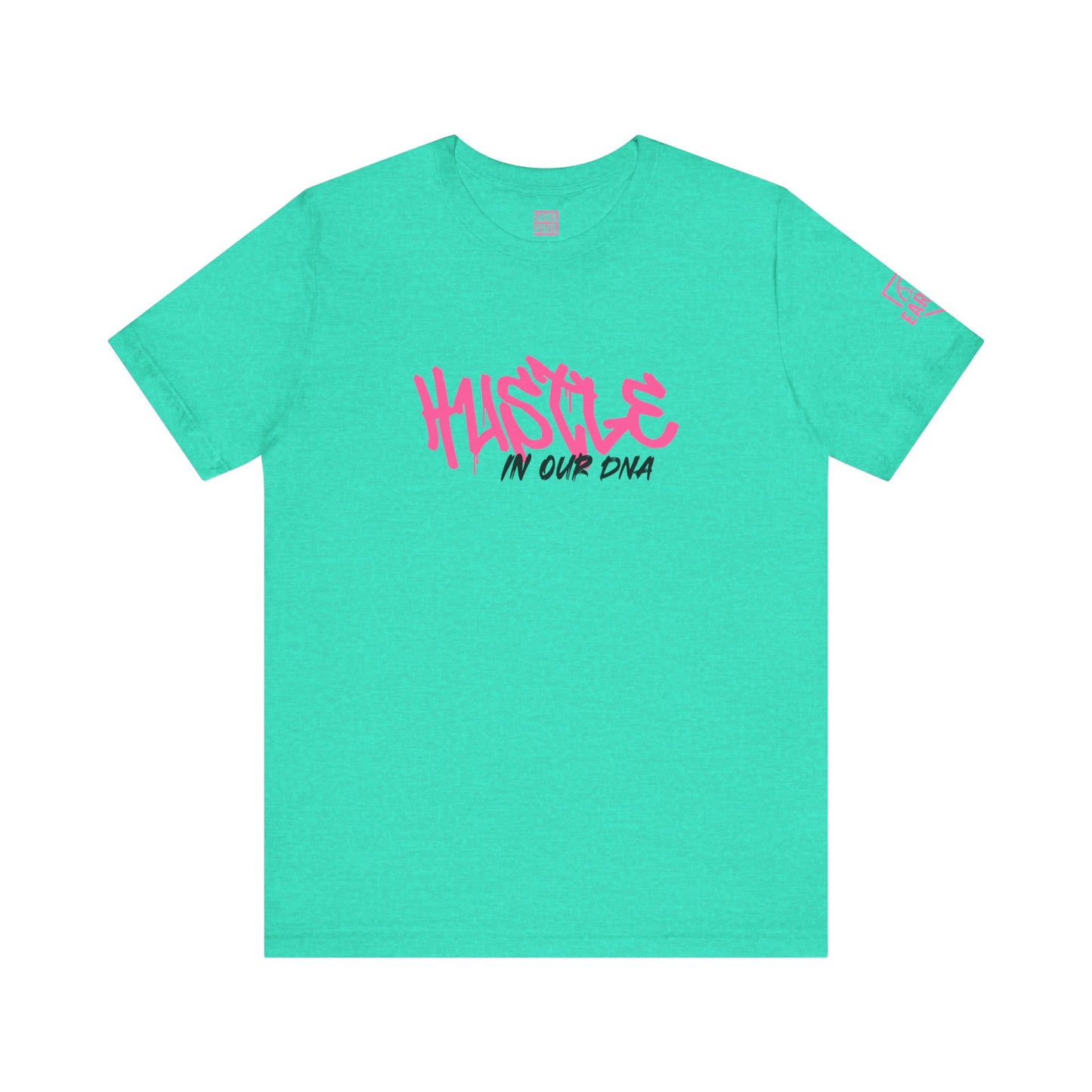 HUSTLE IN OUR DNA Tee (Pink Font)