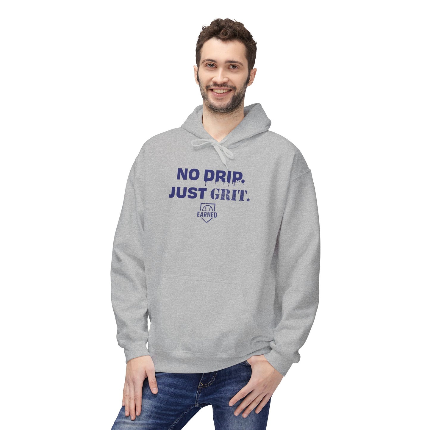 NO DRIP. JUST GRIT. Hoodie (Dark Blue Font)