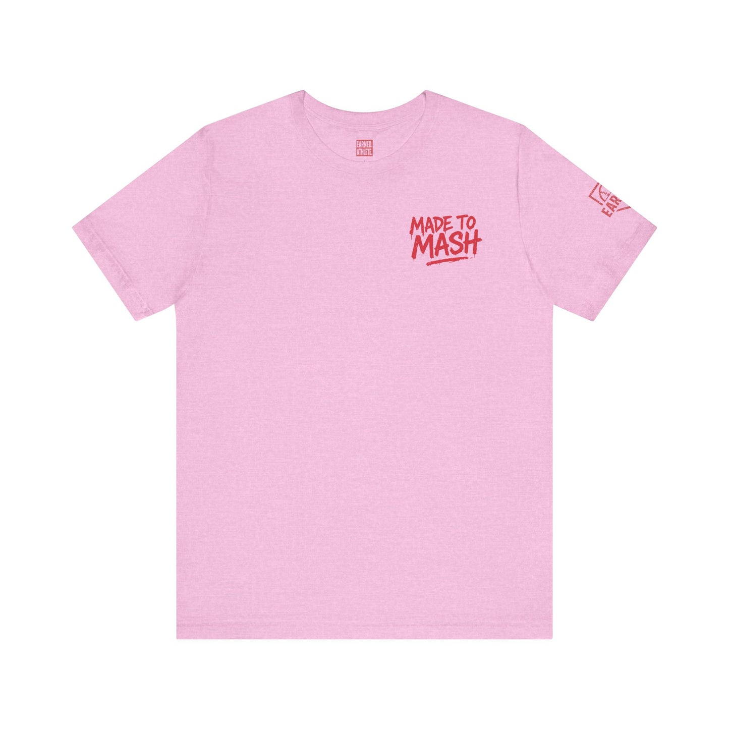 MADE TO MASH Tee