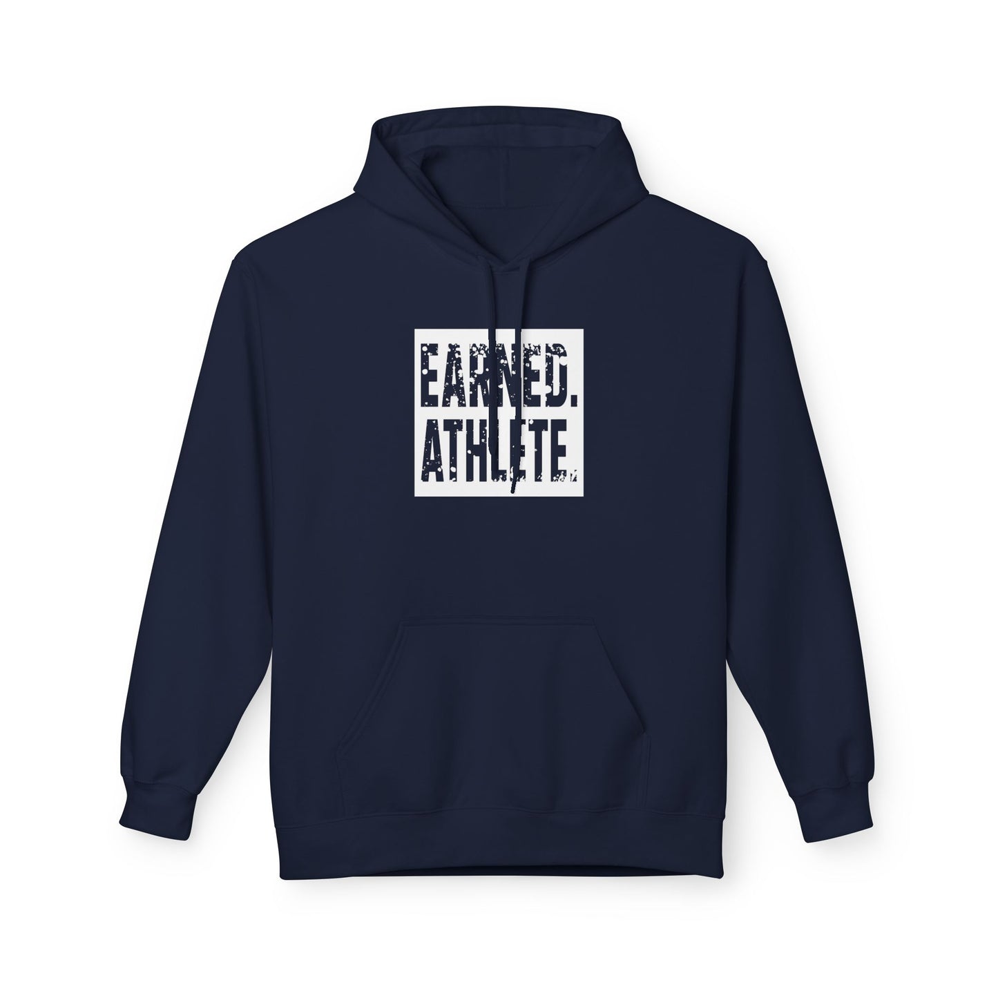 EARNED. ATHLETE. Hoodie (White Logo)
