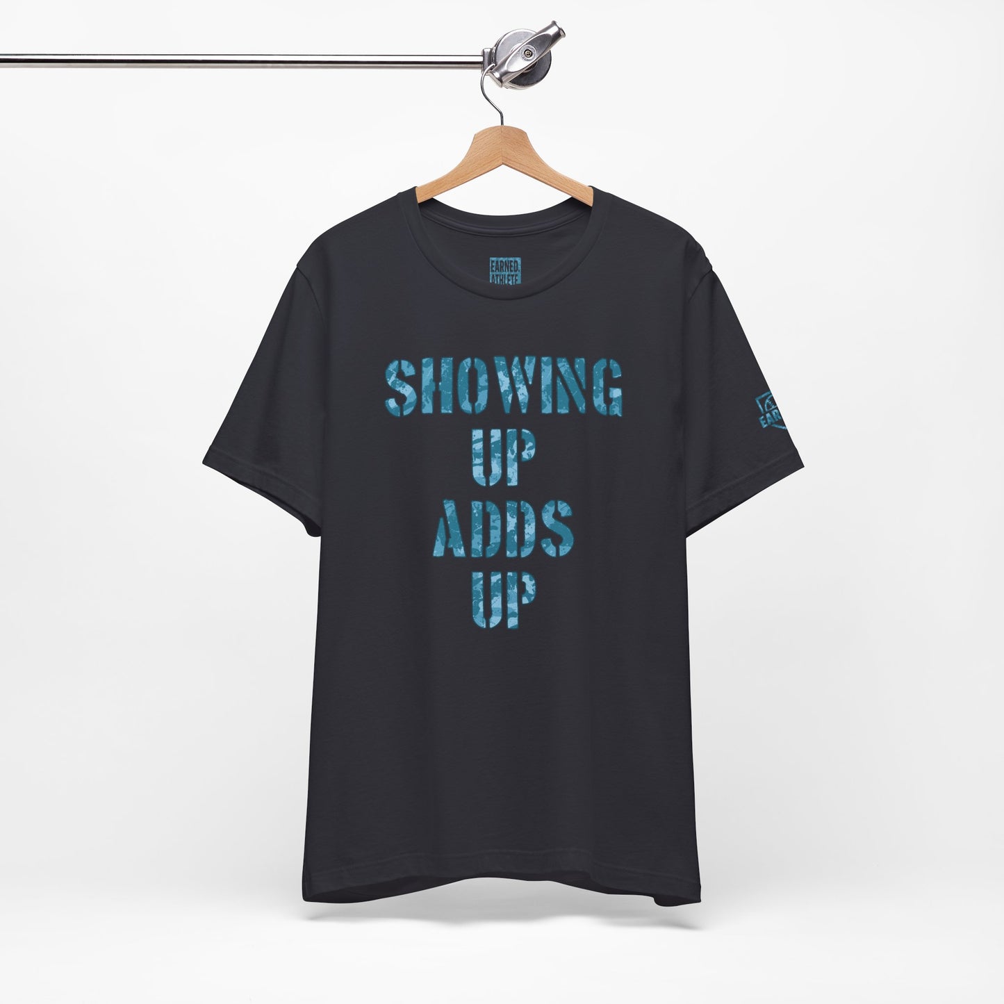 SHOWING UP ADDS UP Tee (Blue Camo Font)