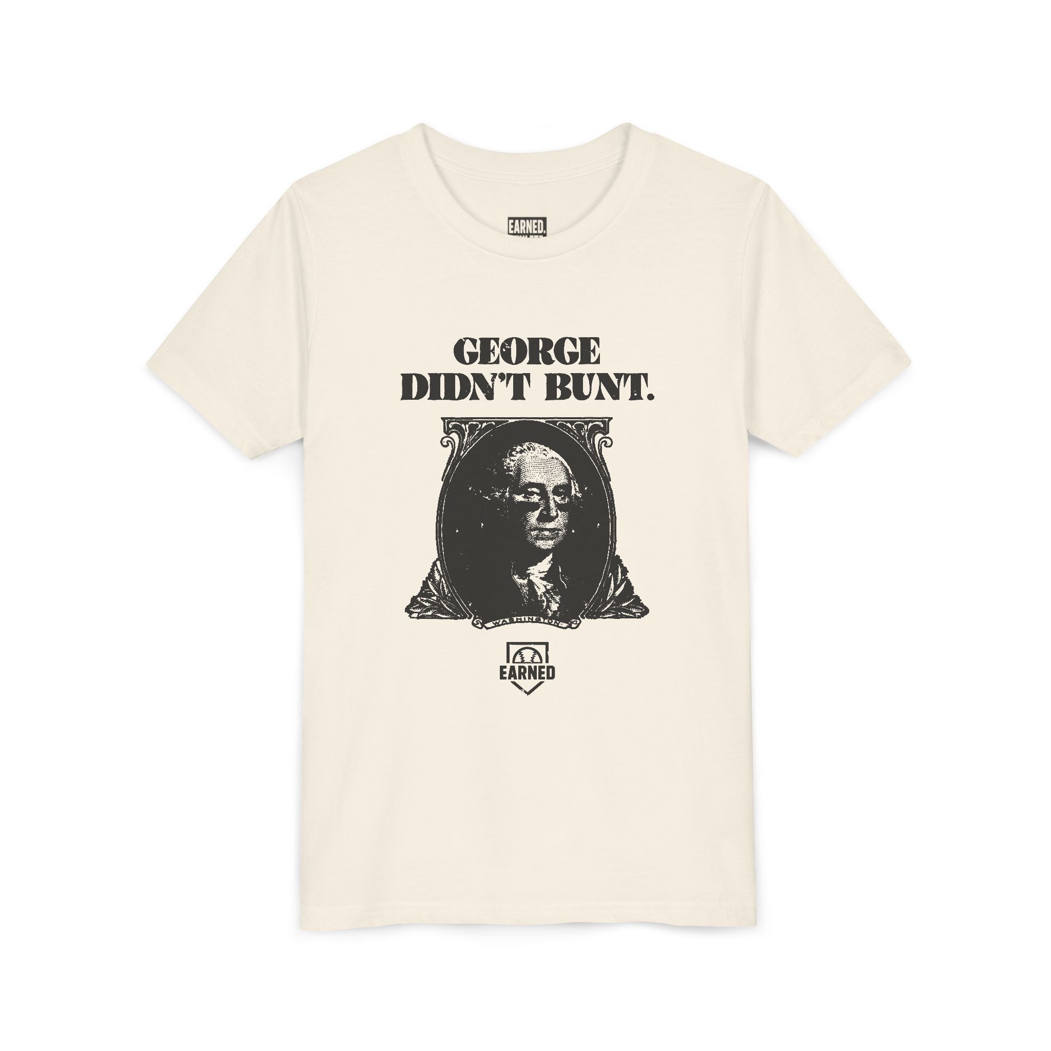 GEORGE DIDN'T BUNT Youth Tee (Black Font)