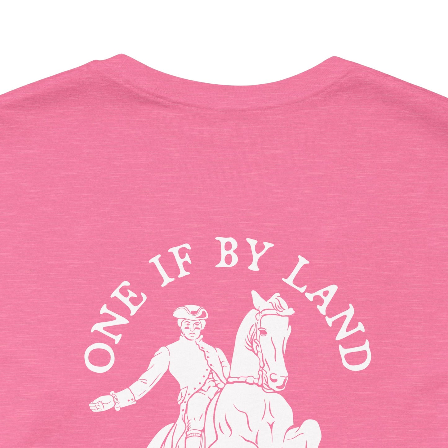 ONE IF BY LAND, TWO IF IT'S A DOUBLE Tee (Paul Revere White)