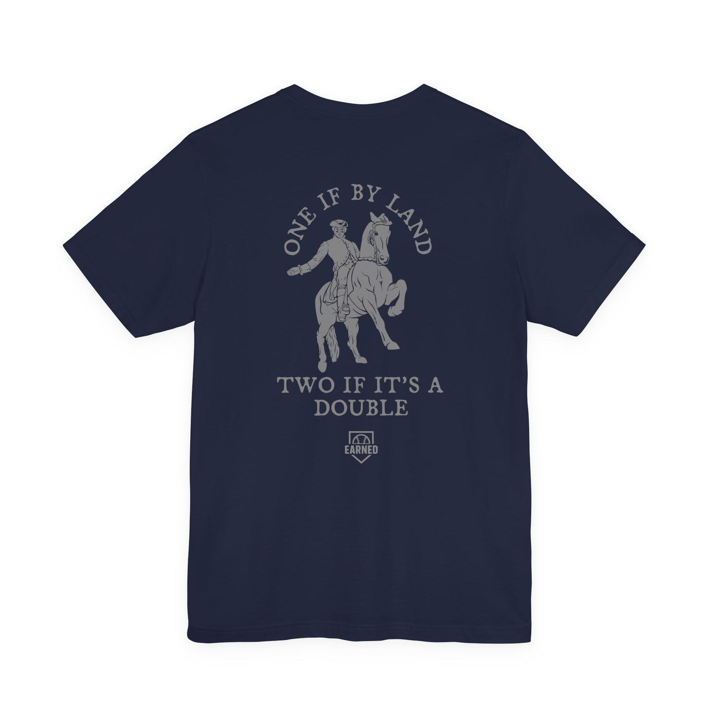 ONE IF BY LAND, TWO IF IT'S A DOUBLE Tee (Paul Revere White)