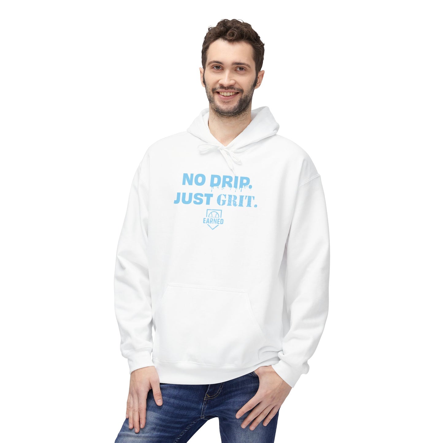NO DRIP. JUST GRIT. Hoodie (Light Blue Font)