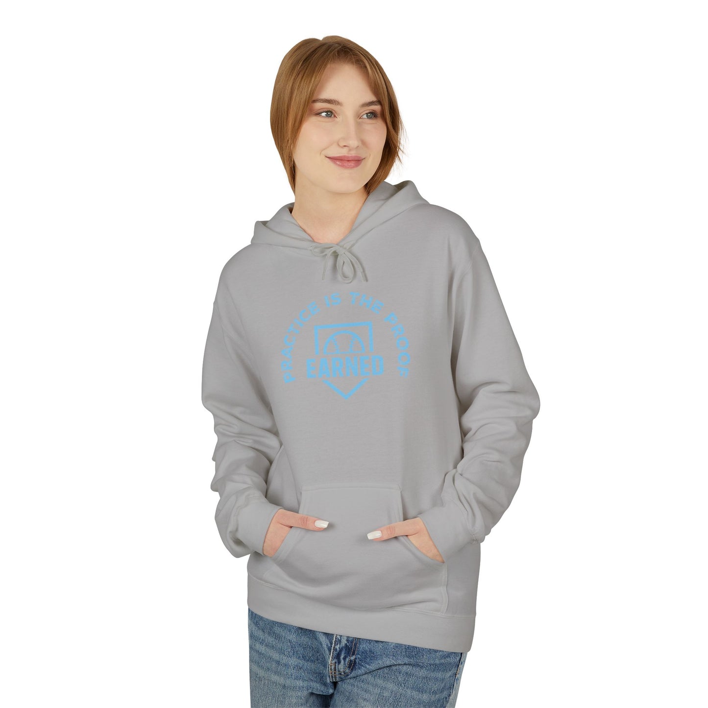PRACTICE IS THE PROOF Hoodie (Light Blue Font)