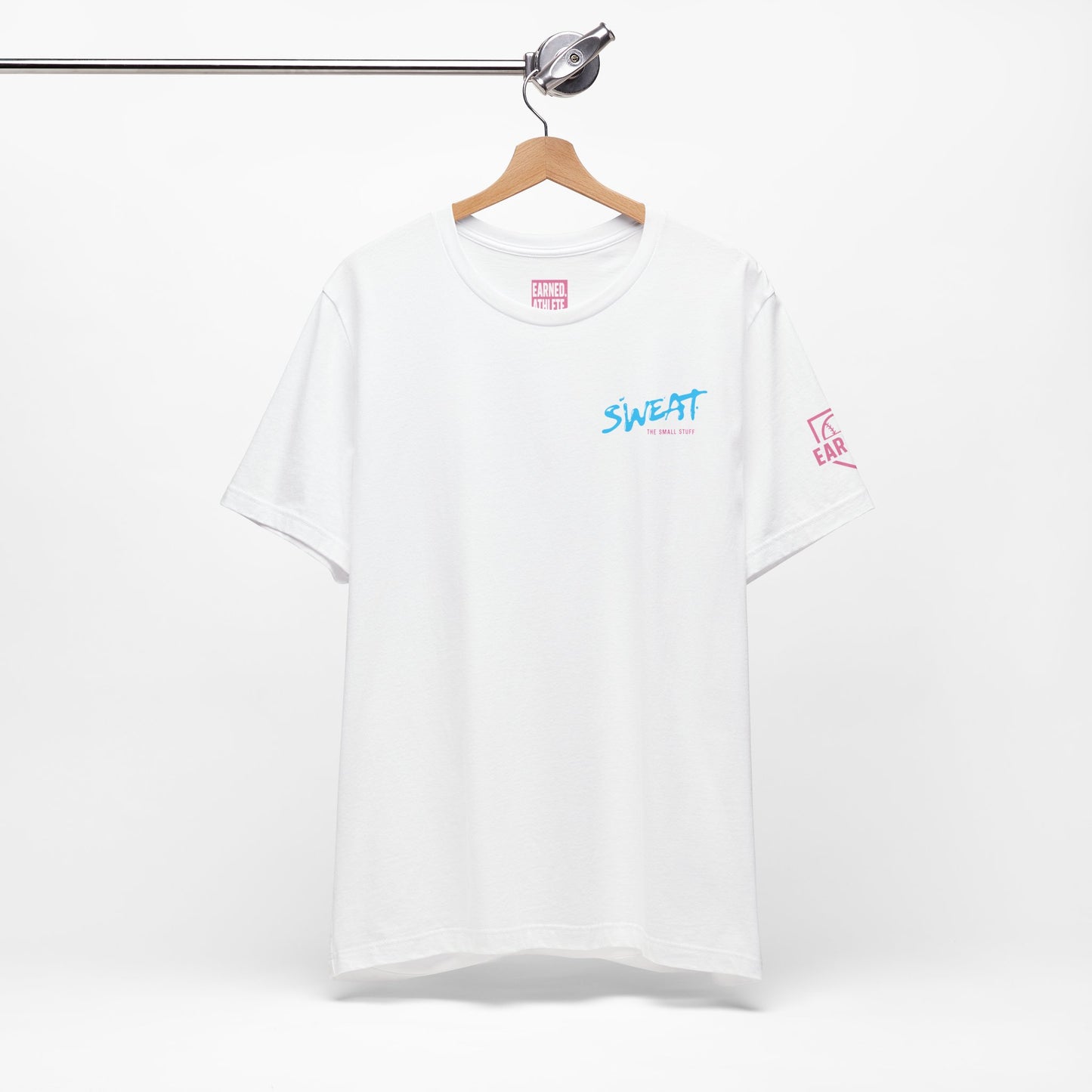 SWEAT THE SMALL STUFF Tee