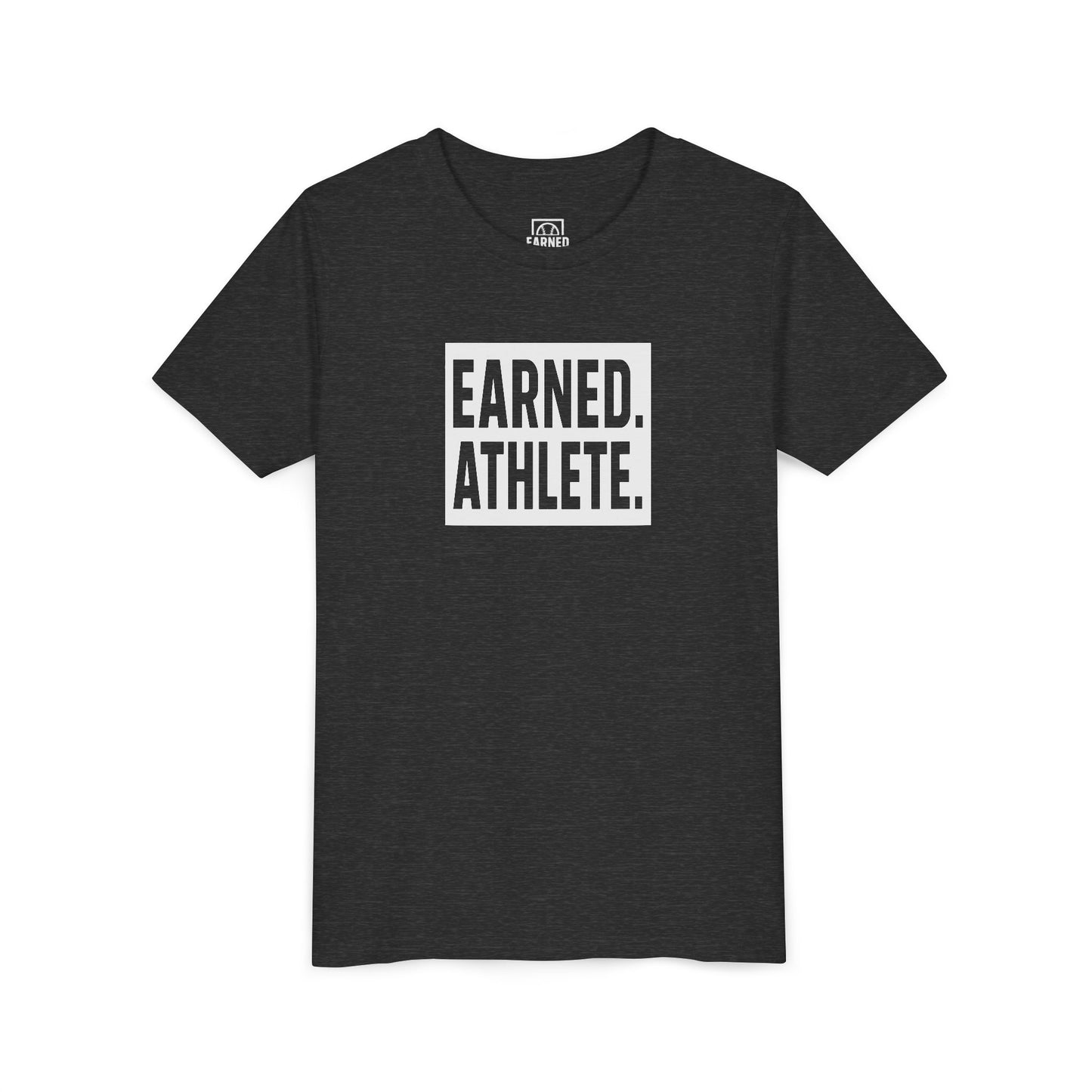EARNED. ATHLETE. Youth Tee (White Font)