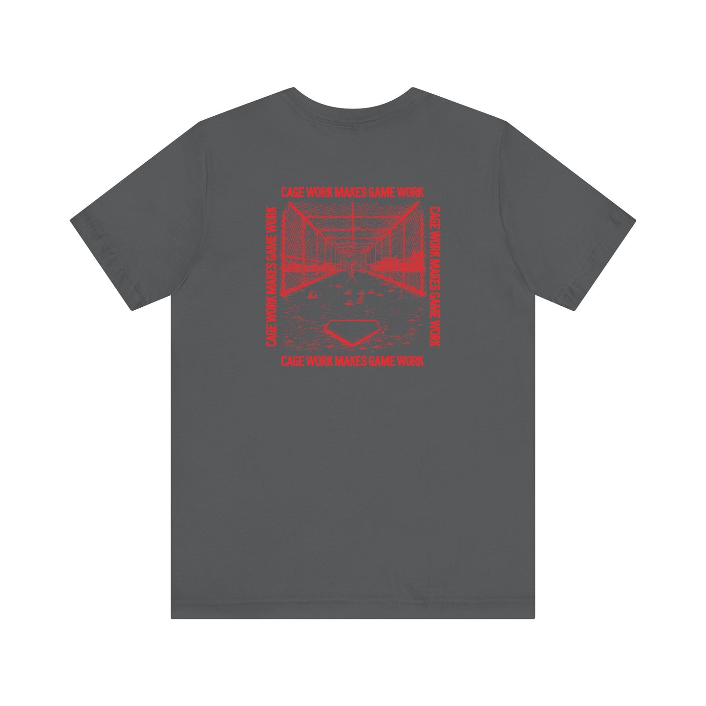 CAGE WORK MAKES GAME WORK Tee (Red Font)