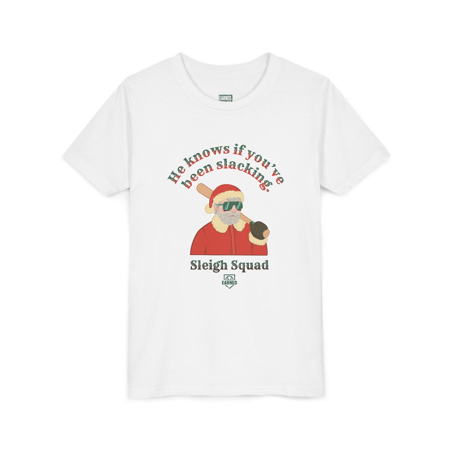 HE KNOWS IF YOU'VE BEEN SLACKING Youth Tee - SLEIGH SQUAD Collection