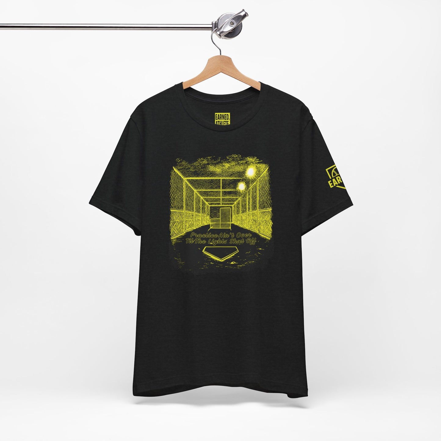 PRACTICE AIN'T OVER TILL THE LIGHTS SHUT OFF Tee (Yellow Font)