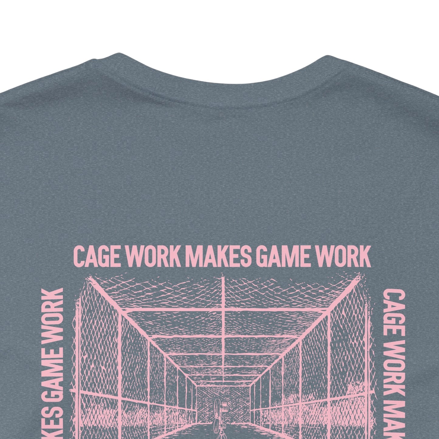 CAGE WORK MAKES GAME WORK (Pink Font)