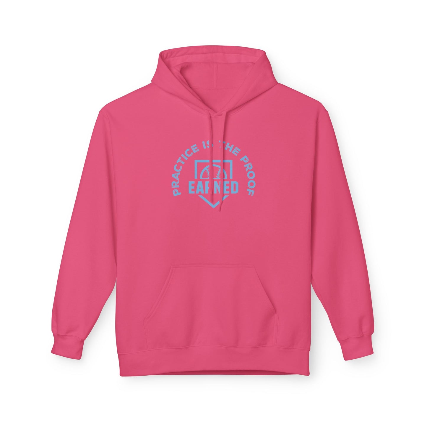 PRACTICE IS THE PROOF Hoodie (Light Blue Font)