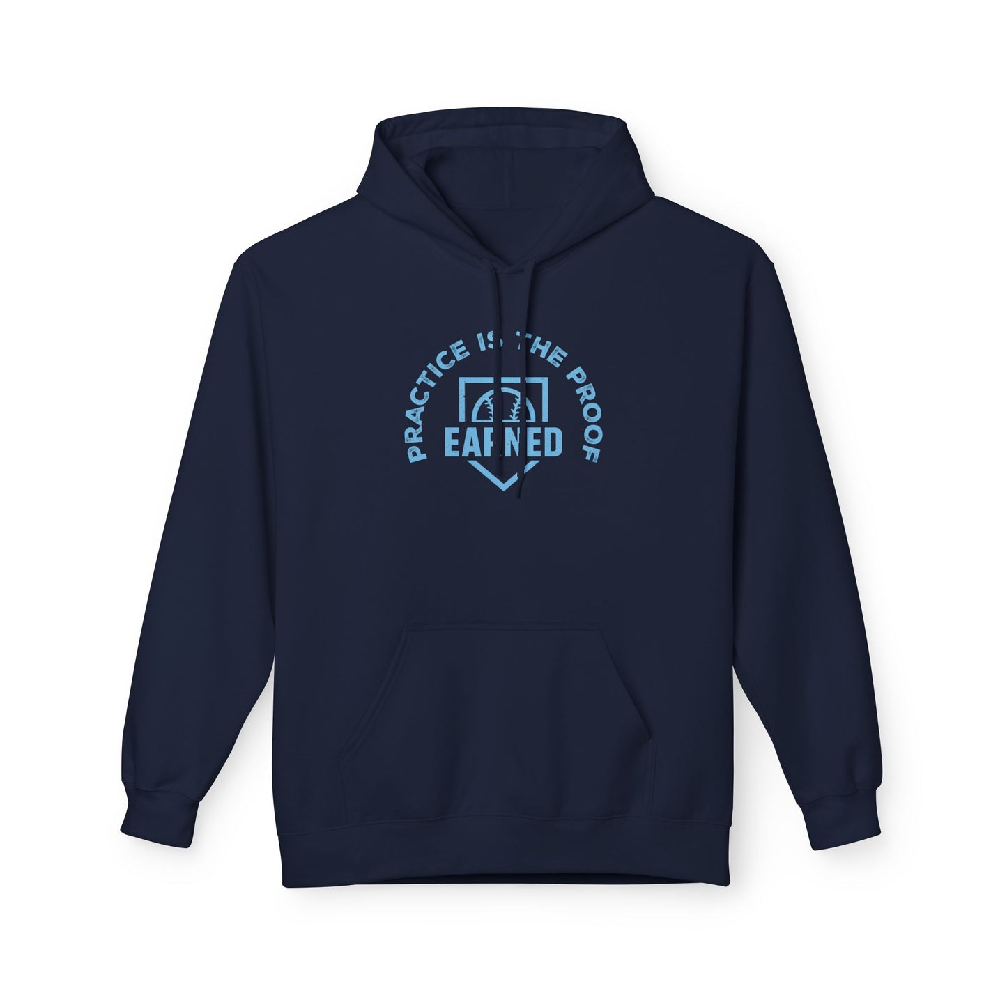 PRACTICE IS THE PROOF Hoodie (Light Blue Font)