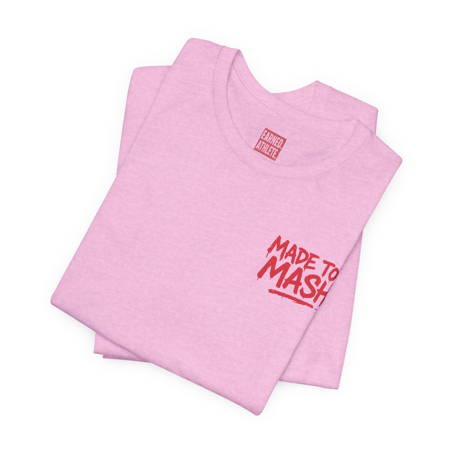 MADE TO MASH Tee