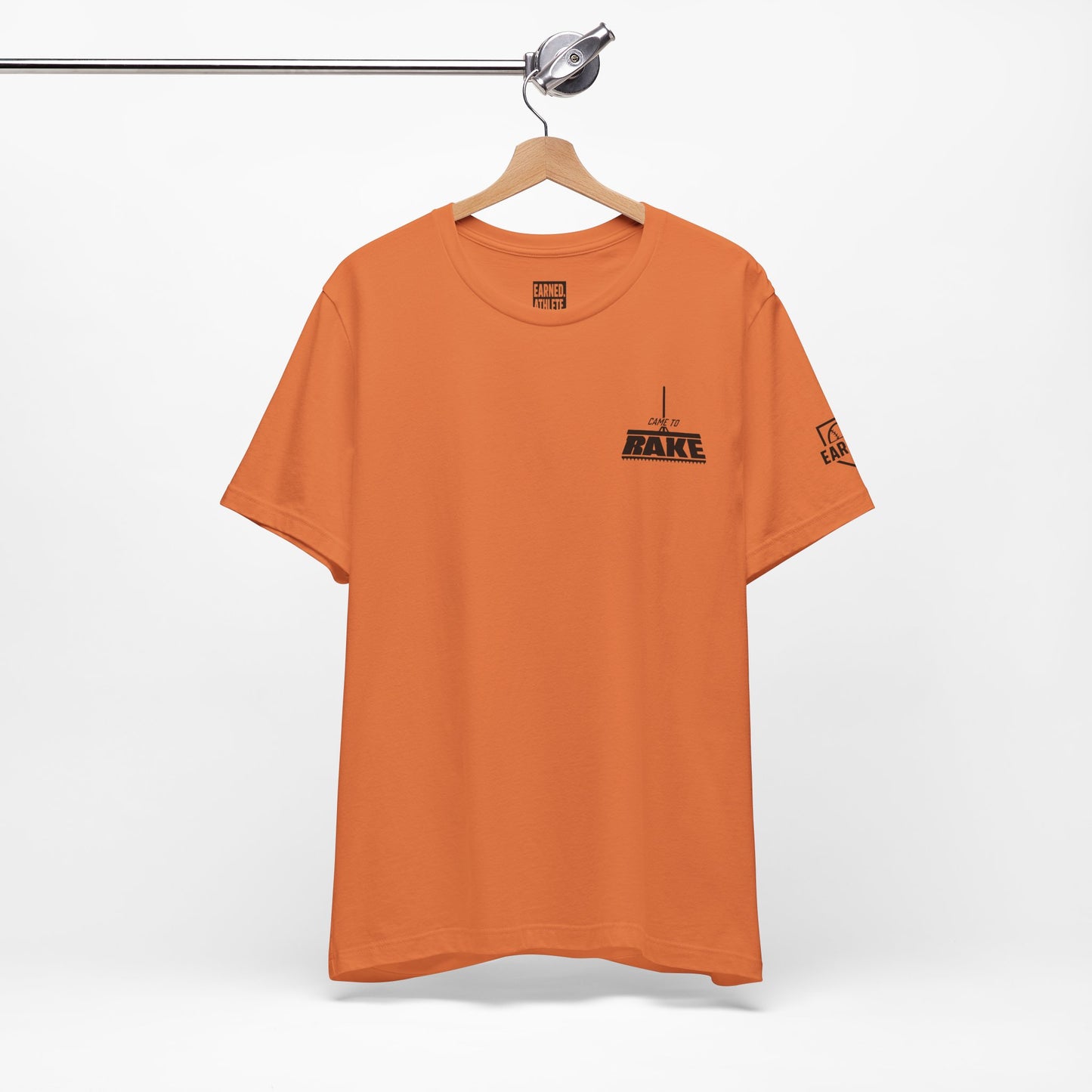 CAME TO RAKE Tee (Black Font)