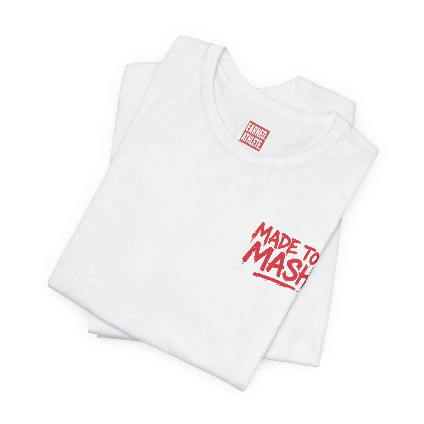 MADE TO MASH Tee