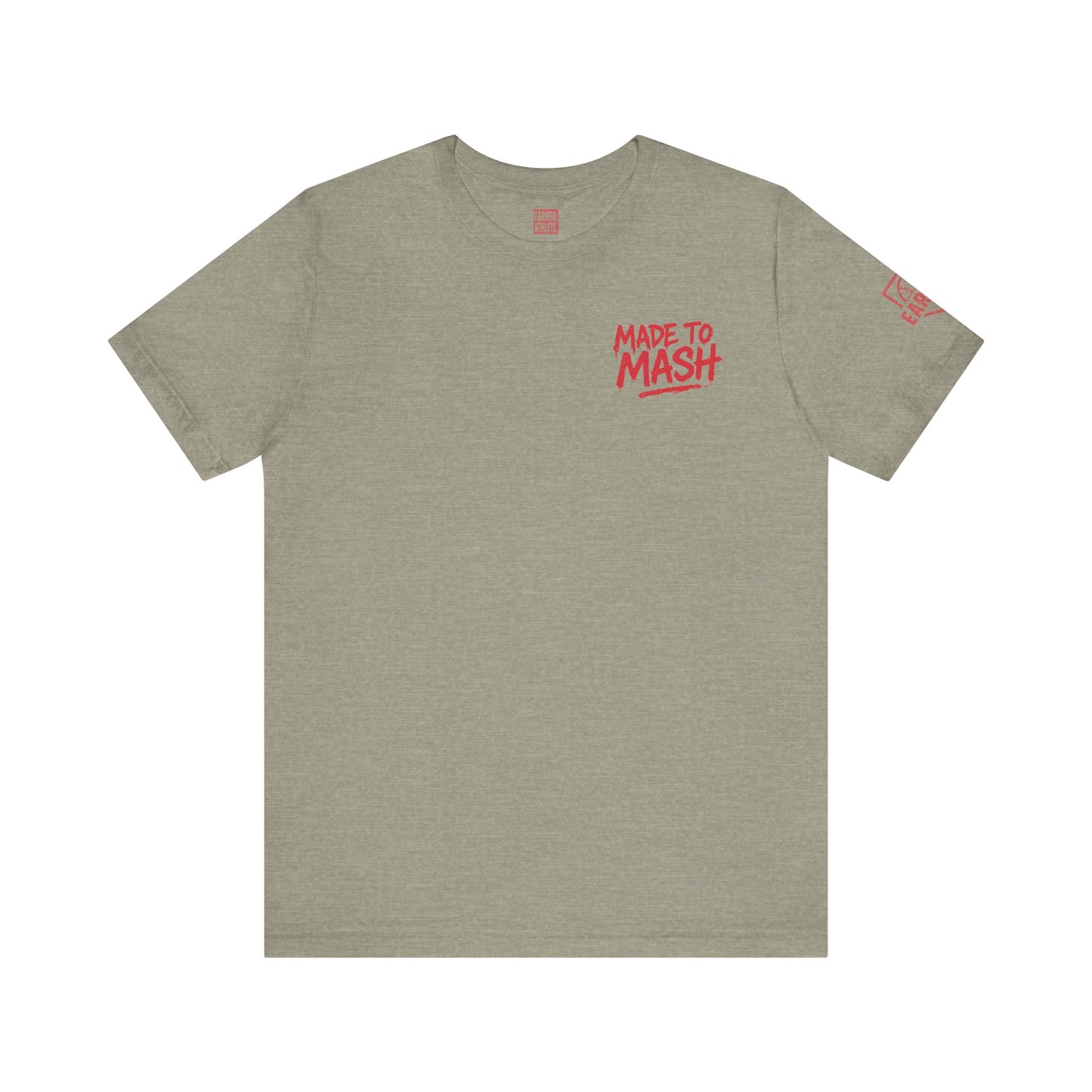 MADE TO MASH Tee